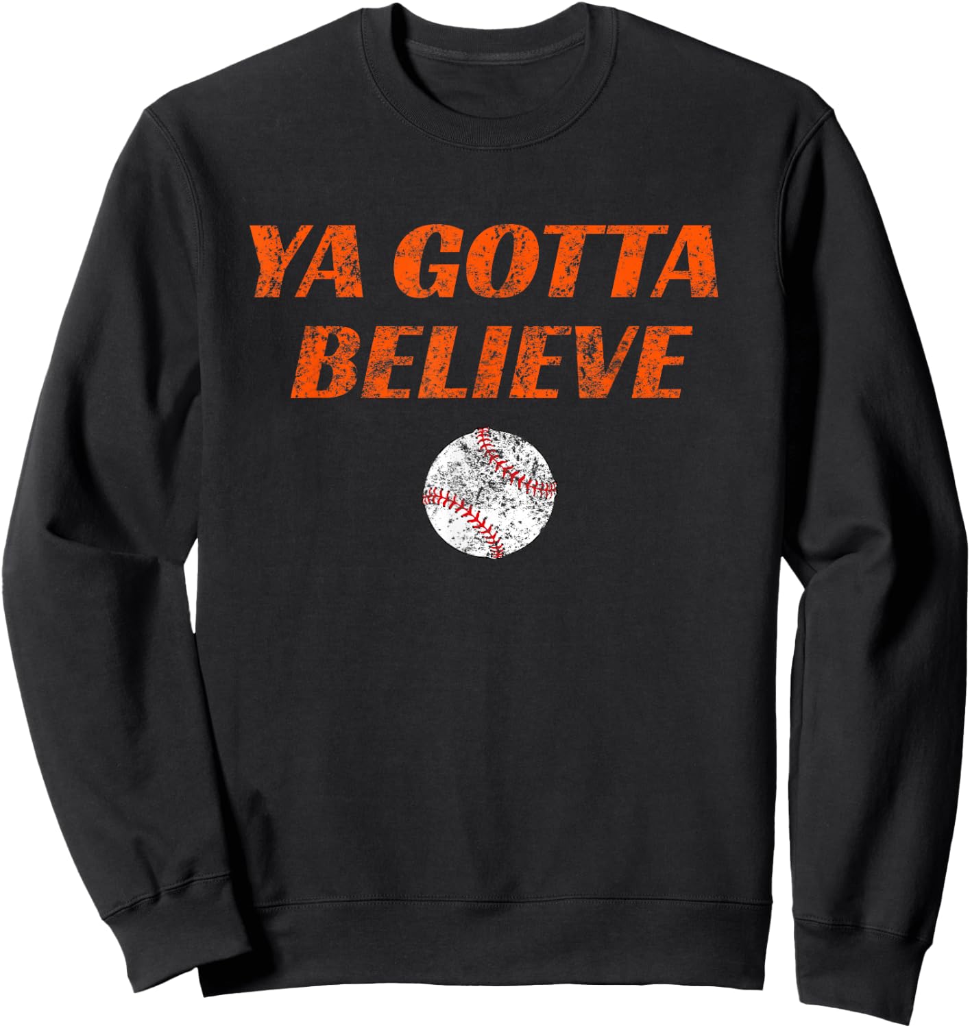 Ya Gotta Believe New York Vintage Sweatshirt - Sweatshirt | Black