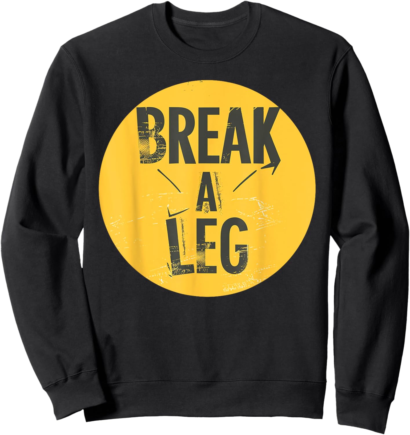 Funny Idiom Statement Costume Sweatshirt - Sweatshirt | Black