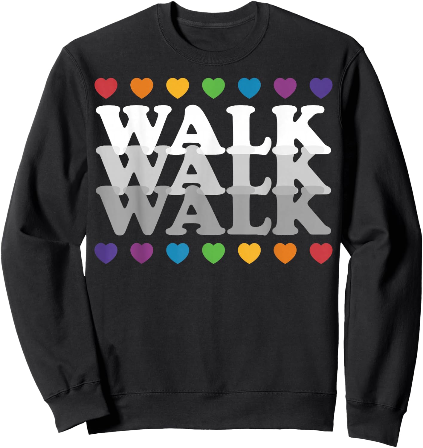 Heart Walk Indoor Walking Outdoor Walk At Home Pounds Off Sweatshirt - Sweatshirt | Black