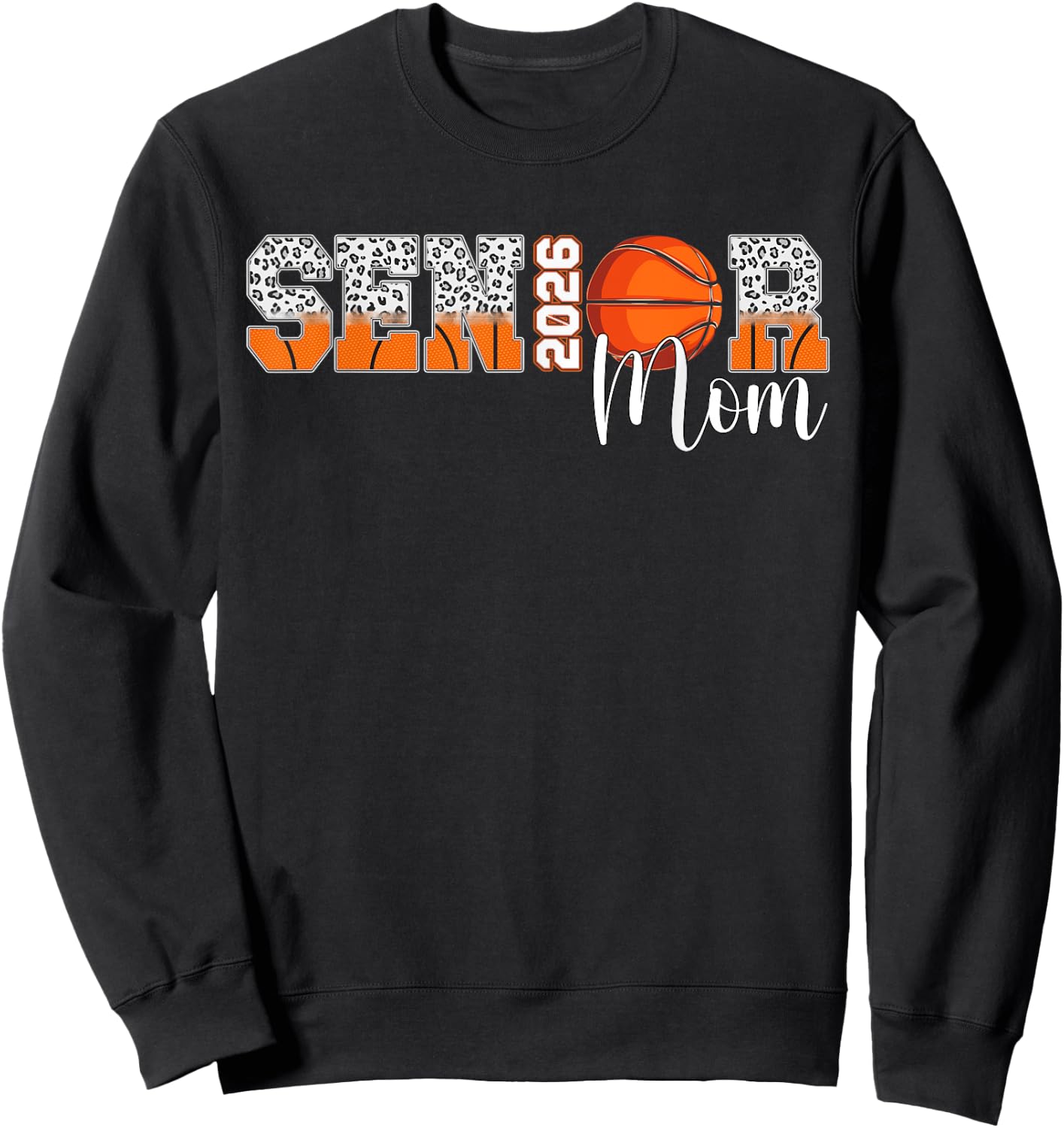 Basketball Senior Mom 2026 Basketball Senior Mama Leopard Sweatshirt - Sweatshirt | Black