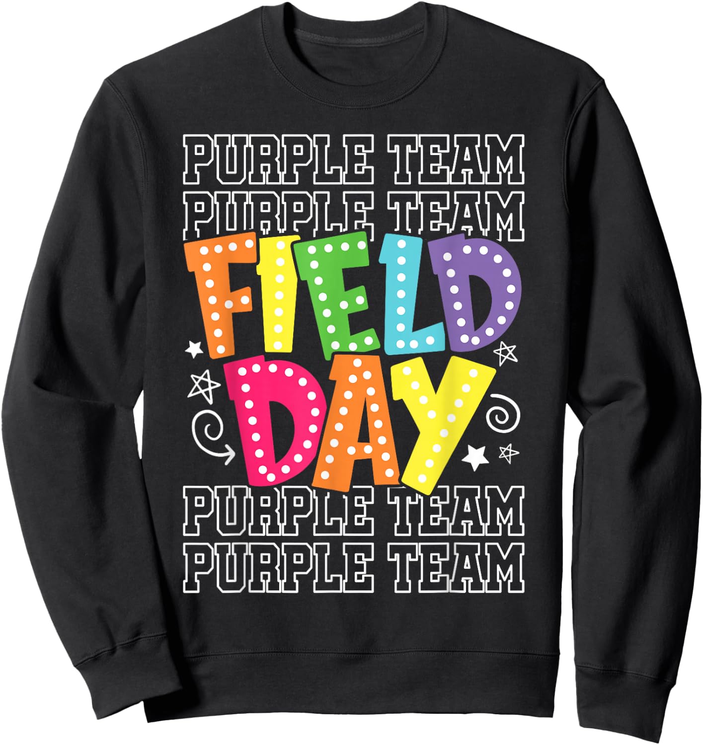 Field Day Purple Team Color War Camp Team Game Competition Sweatshirt - Sweatshirt | Black