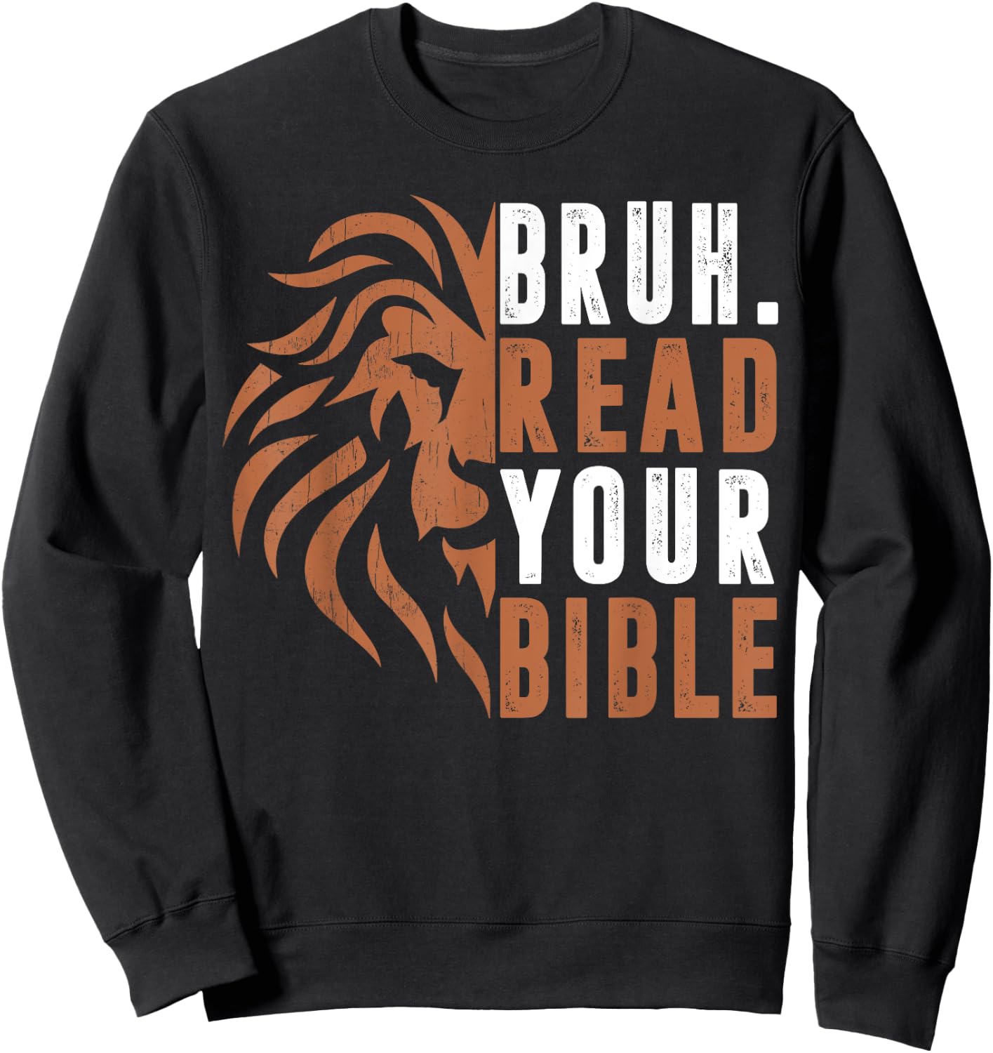 Men Bruh Read Your Bible Dad Boy Funny Christian Religious Sweatshirt - Sweatshirt | Black