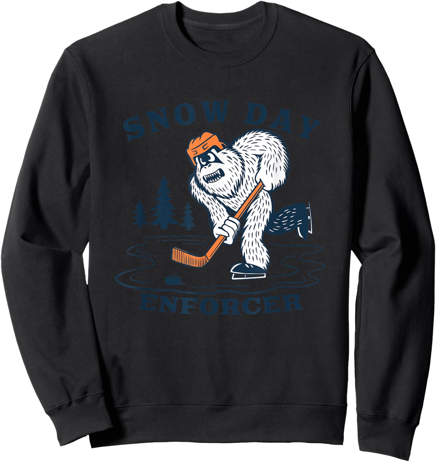 Snow Day Enforcer Abominable Snowman Hockey Player Sweatshirt - Sweatshirt | Black