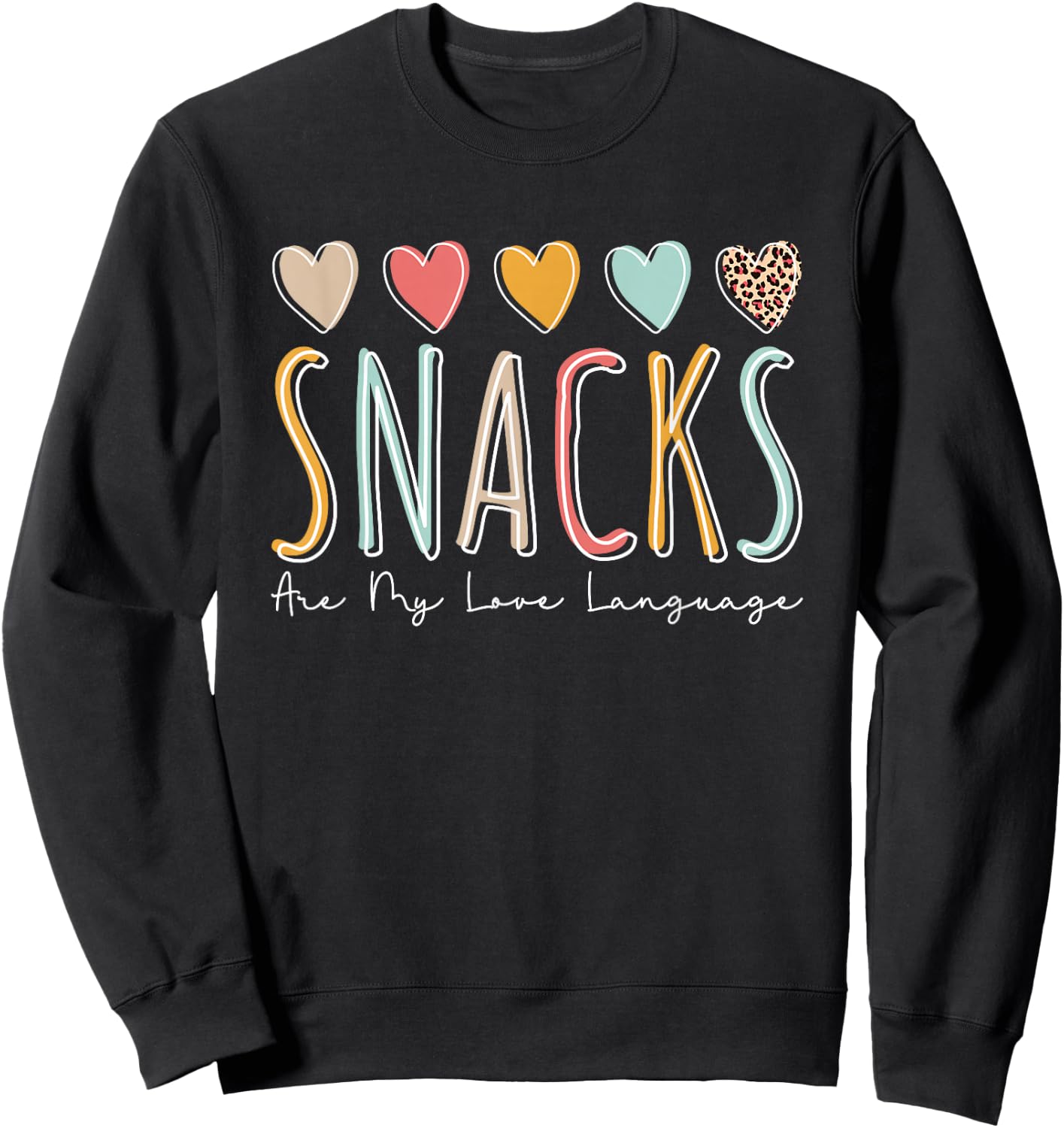 Snacks Are My Love Language Sweatshirt - Sweatshirt | Black