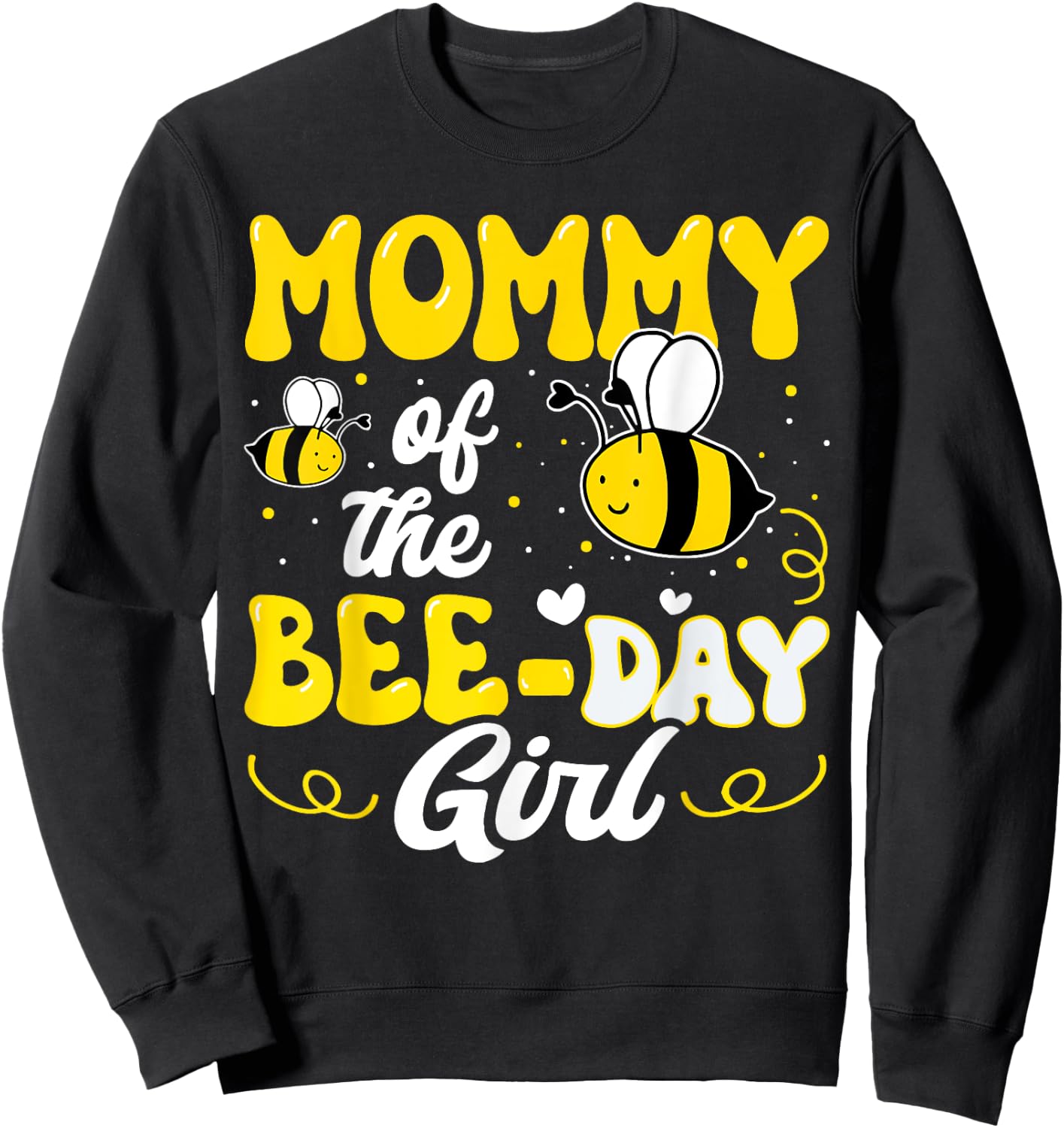 Mommy of The Bee Day Girl Bee Birthday Party Theme Groovy Sweatshirt - Sweatshirt | Black