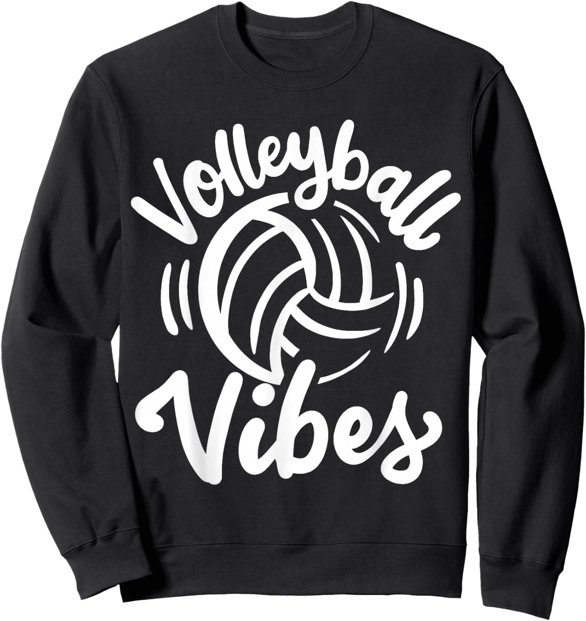 Volleyball Vibes for Girls Women Sweatshirt - Sweatshirt | Black