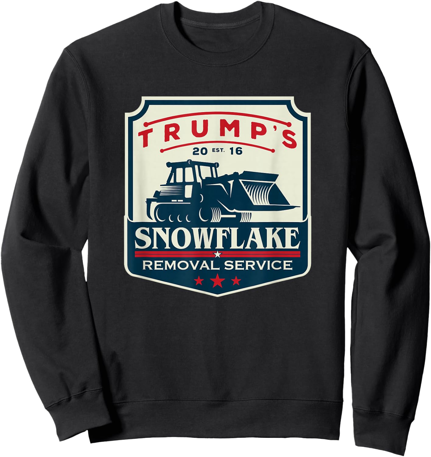 Trump's Snowflake Rmoval Service Funny Donald Trump 2024 Sweatshirt - Sweatshirt | Black