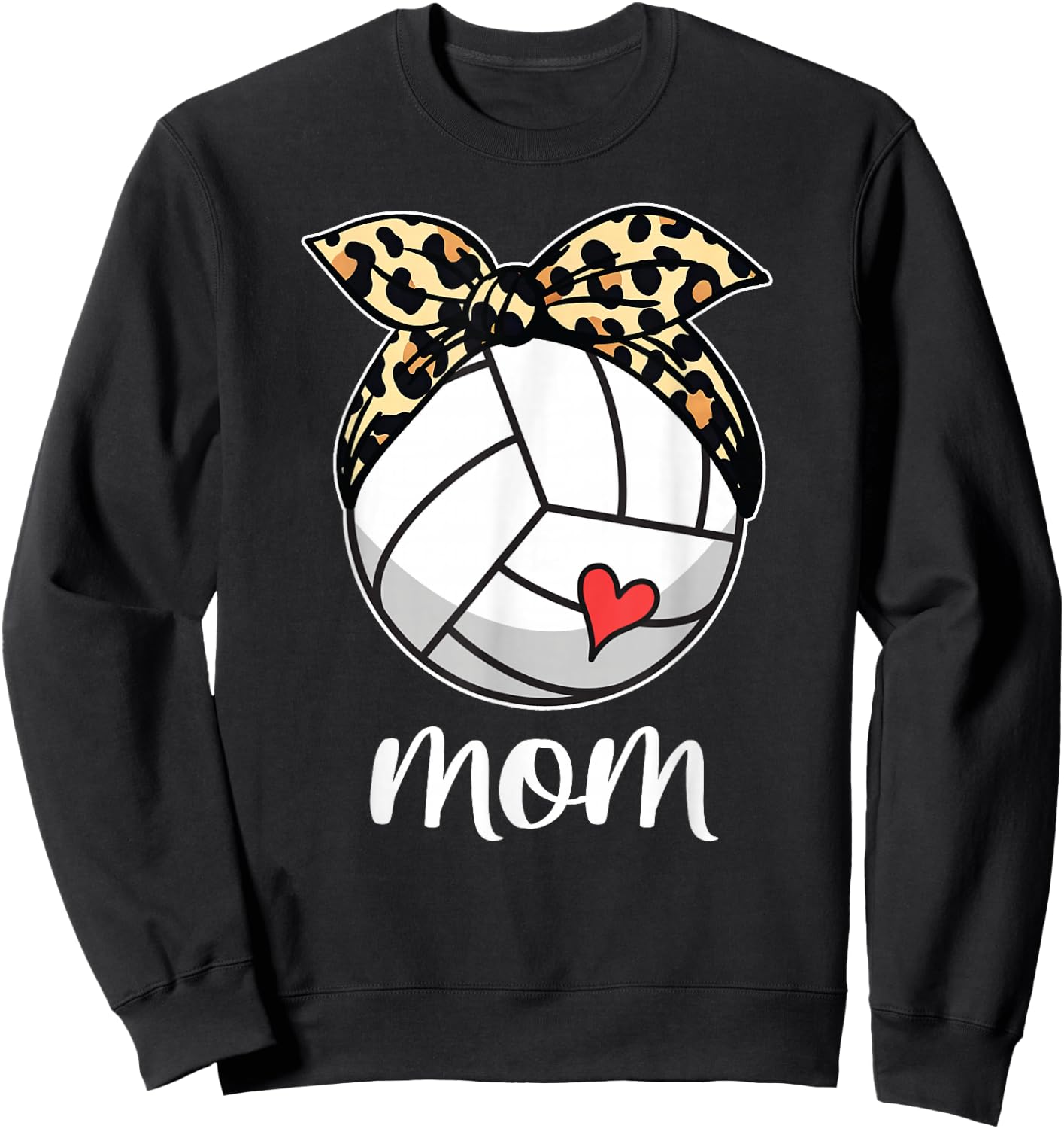 Mother's Day Volleyball Mom Volleyball Mothers Day Mom 2024 Sweatshirt - Sweatshirt | Black