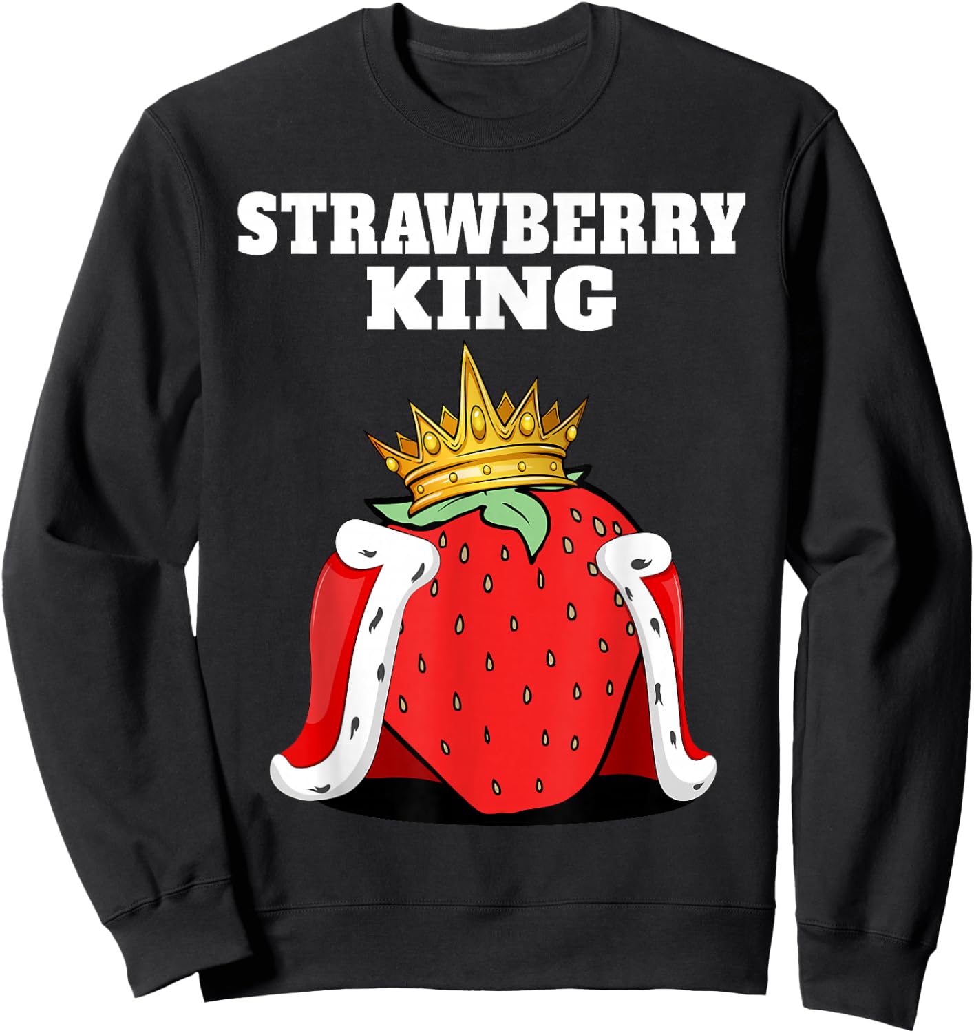 Strawberry King | Men's Strawberrys Lover Shirt Strawberries Sweatshirt - Sweatshirt | Black