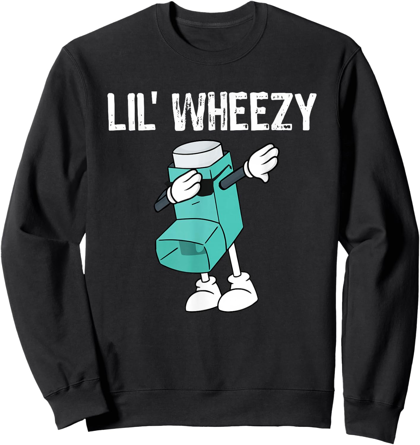 Lil Wheezy Asthma Awareness Dabbing Inhaler Sweatshirt - Sweatshirt | Black