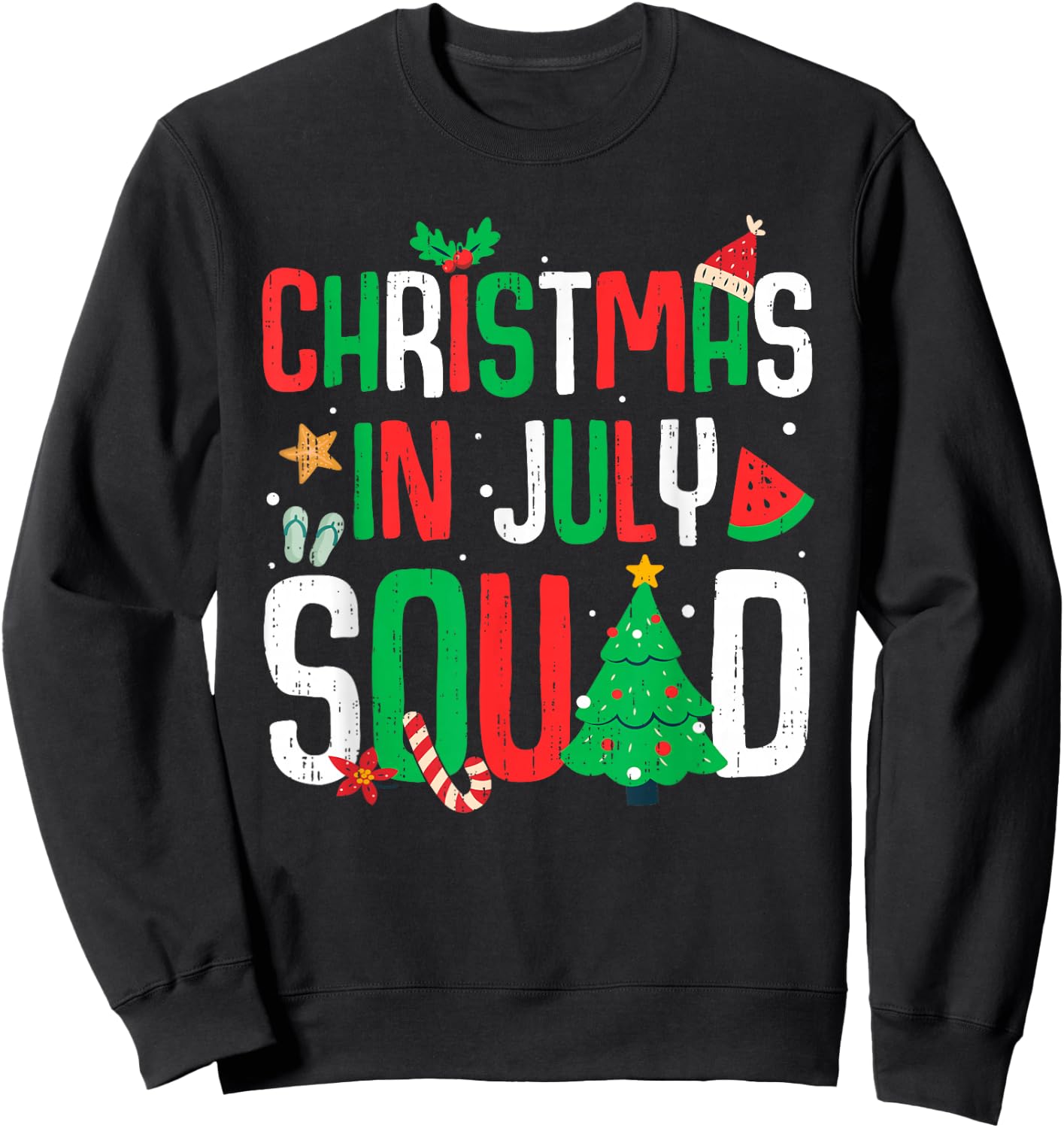 Christmas In July Squad Funny Summer Beach Vacation Xmas Sweatshirt - Sweatshirt | Black