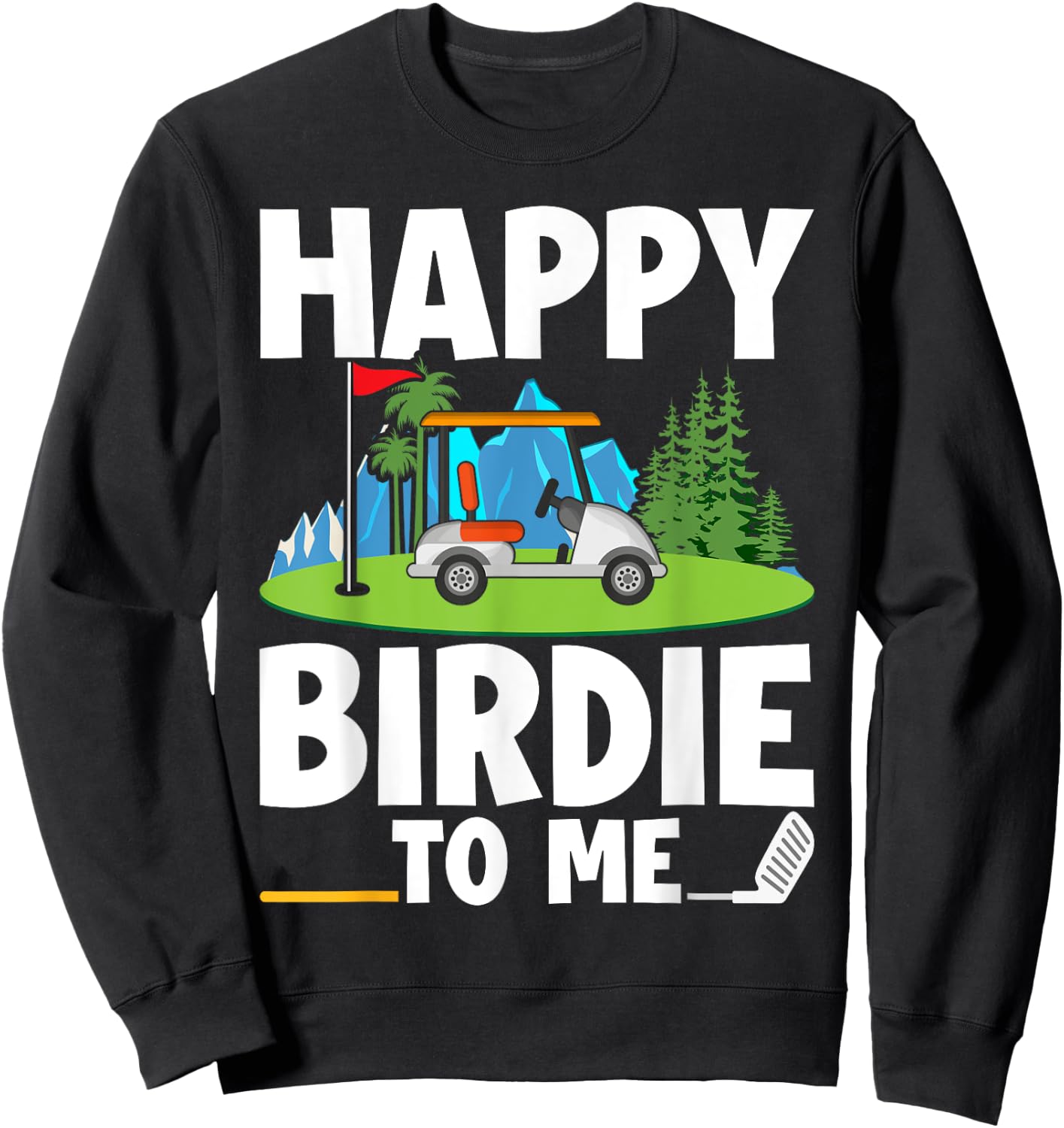 Funny Golf Birthday Happy Birdie Golfer Kids Boys Men Sweatshirt - Sweatshirt | Black