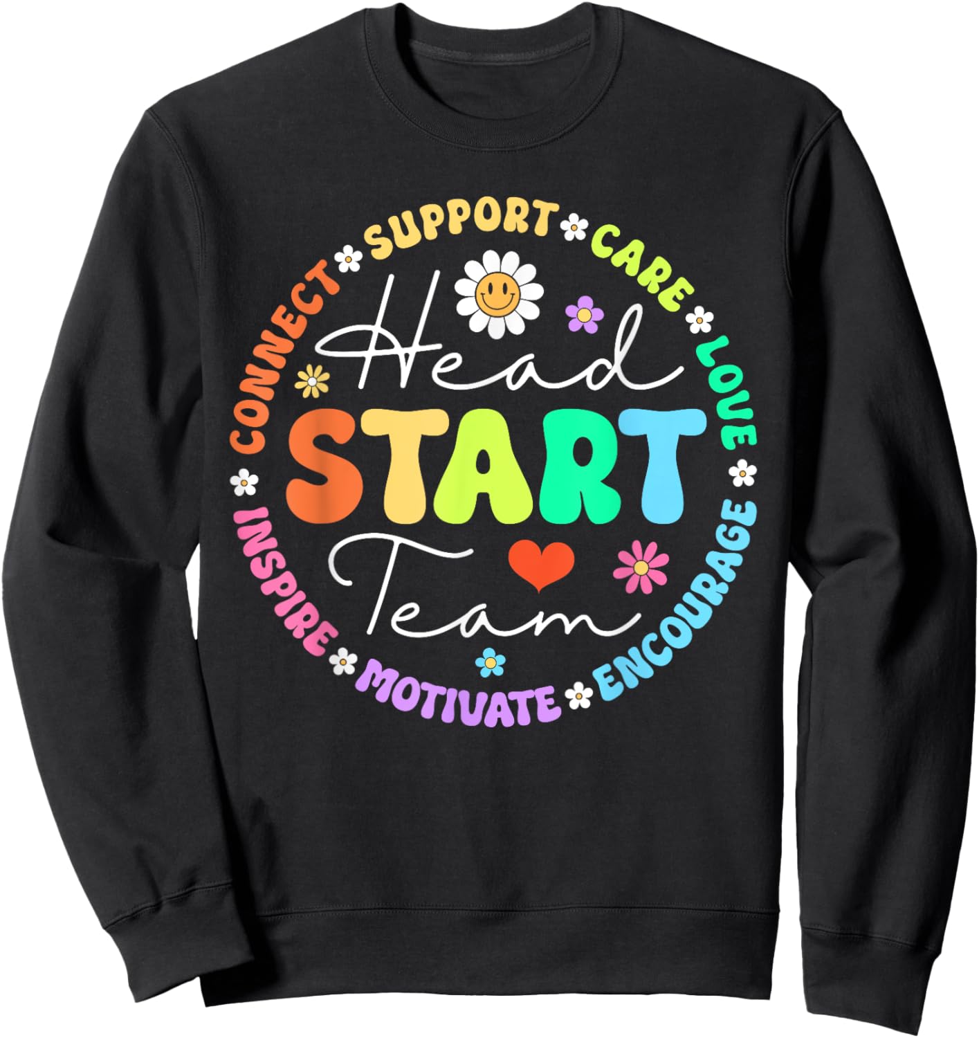 Head Start Team Homeschool Teacher Headstart Back To School Women Girls Kids Sweatshirt - Sweatshirt | Black