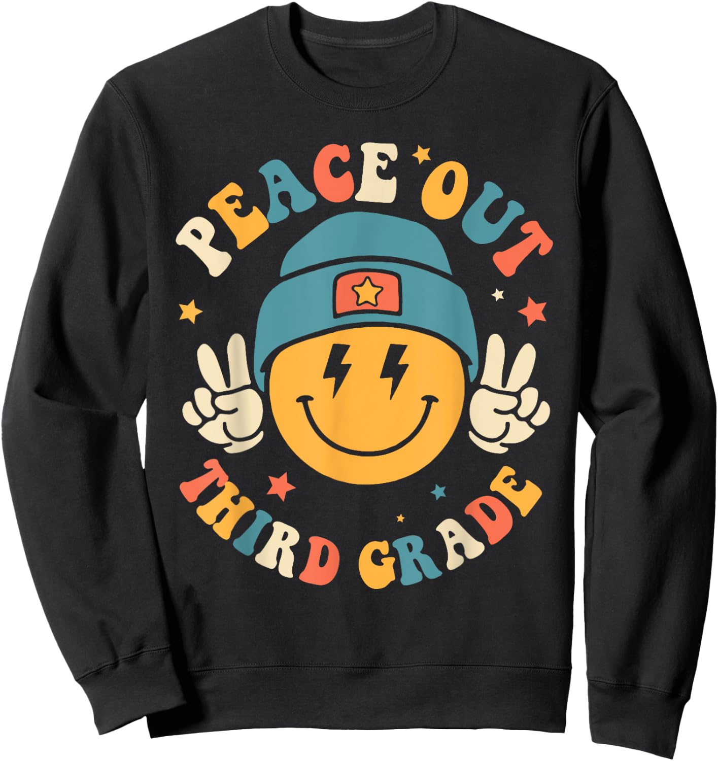 Peace Out Third Grade Happy Last Day Of School Teacher Sweatshirt - Sweatshirt | Black