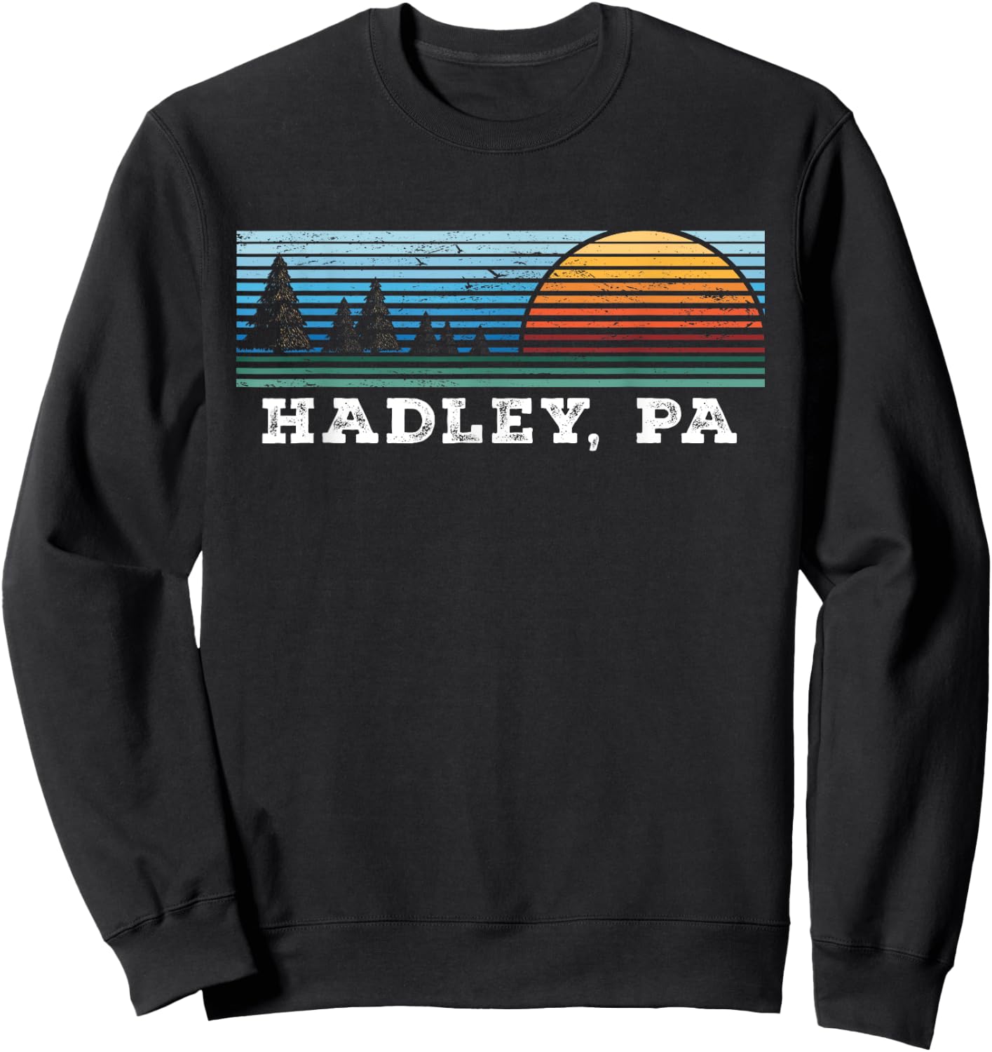 Retro Sunset Stripes Hadley, Pennsylvania Sweatshirt - Sweatshirt | Black