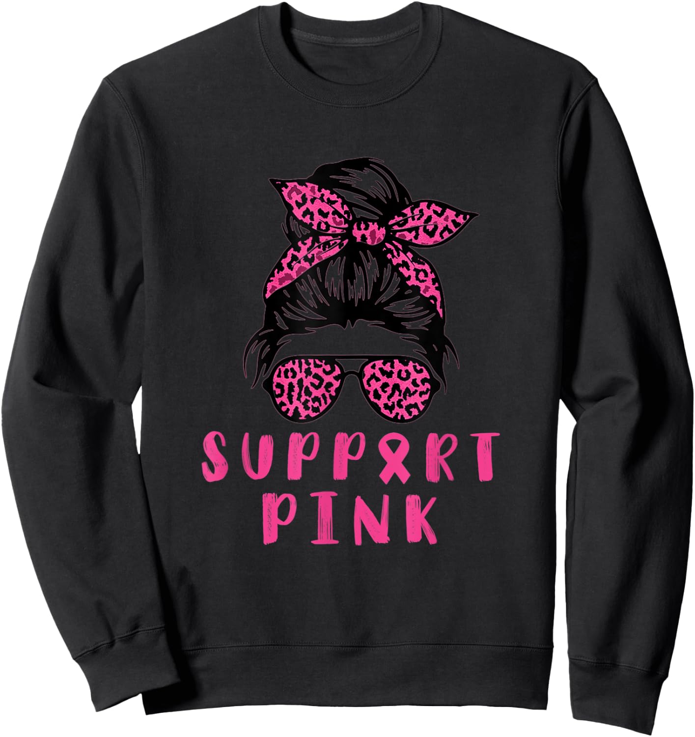 In October We Wear Pink for Breast Cancer Awareness support Sweatshirt - Sweatshirt | Black