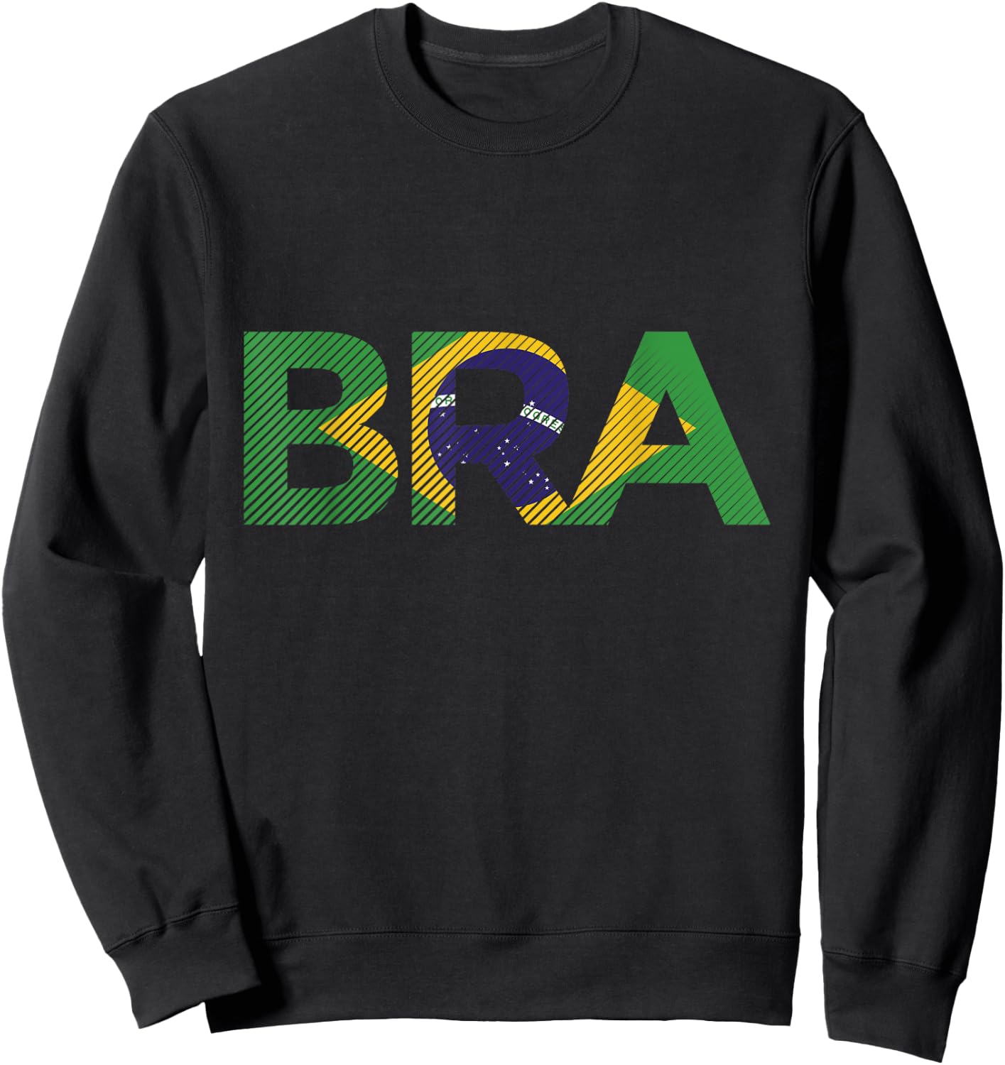 Brazil Independence Day Born in Brazil Flag Love Brasil Sweatshirt - Sweatshirt | Black