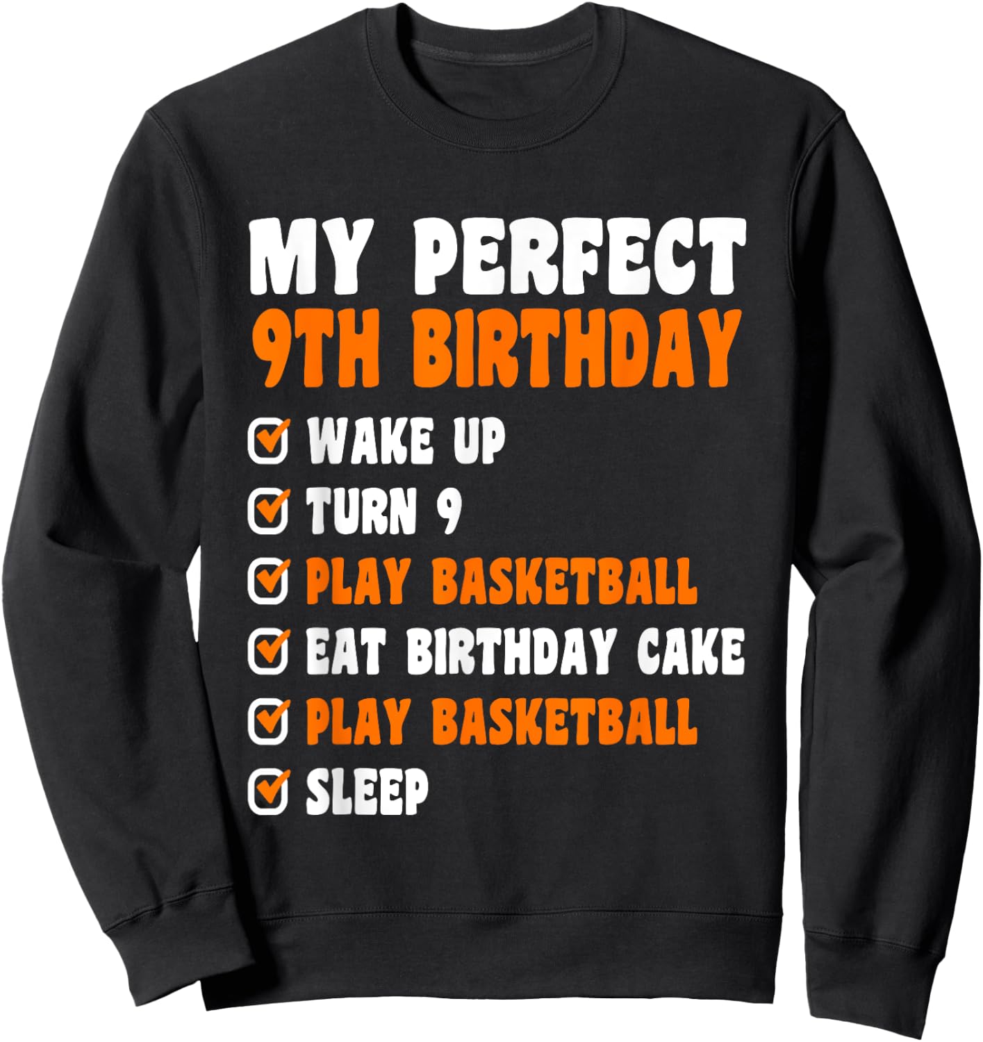 9 Years Old Perfect 9th Birthday Basketball 9th Birthday Sweatshirt - Sweatshirt | Black