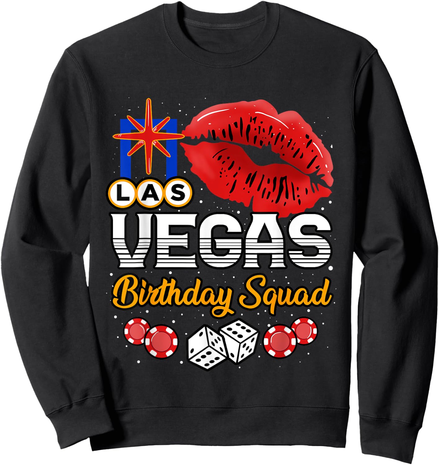 Las Vegas Birthday Squad Casino Girls Trip Party Sweatshirt - Sweatshirt | Black