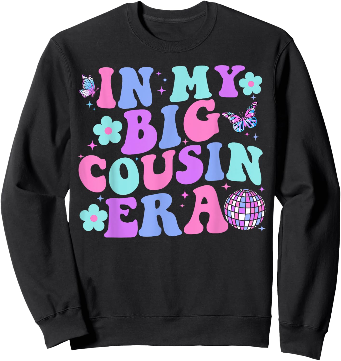 Matching Group Christmas In My Big Cousin Era Groovy Sweatshirt - Sweatshirt | Black