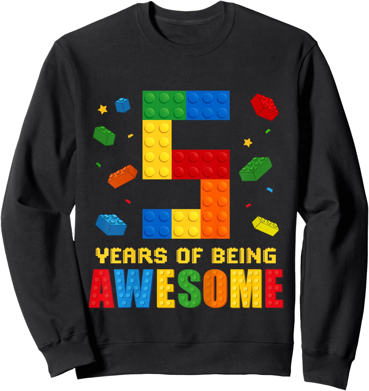 Kids 5 Year Old Birthday Boy Being Awesome Building Bricks 5th Sweatshirt - Sweatshirt | Black