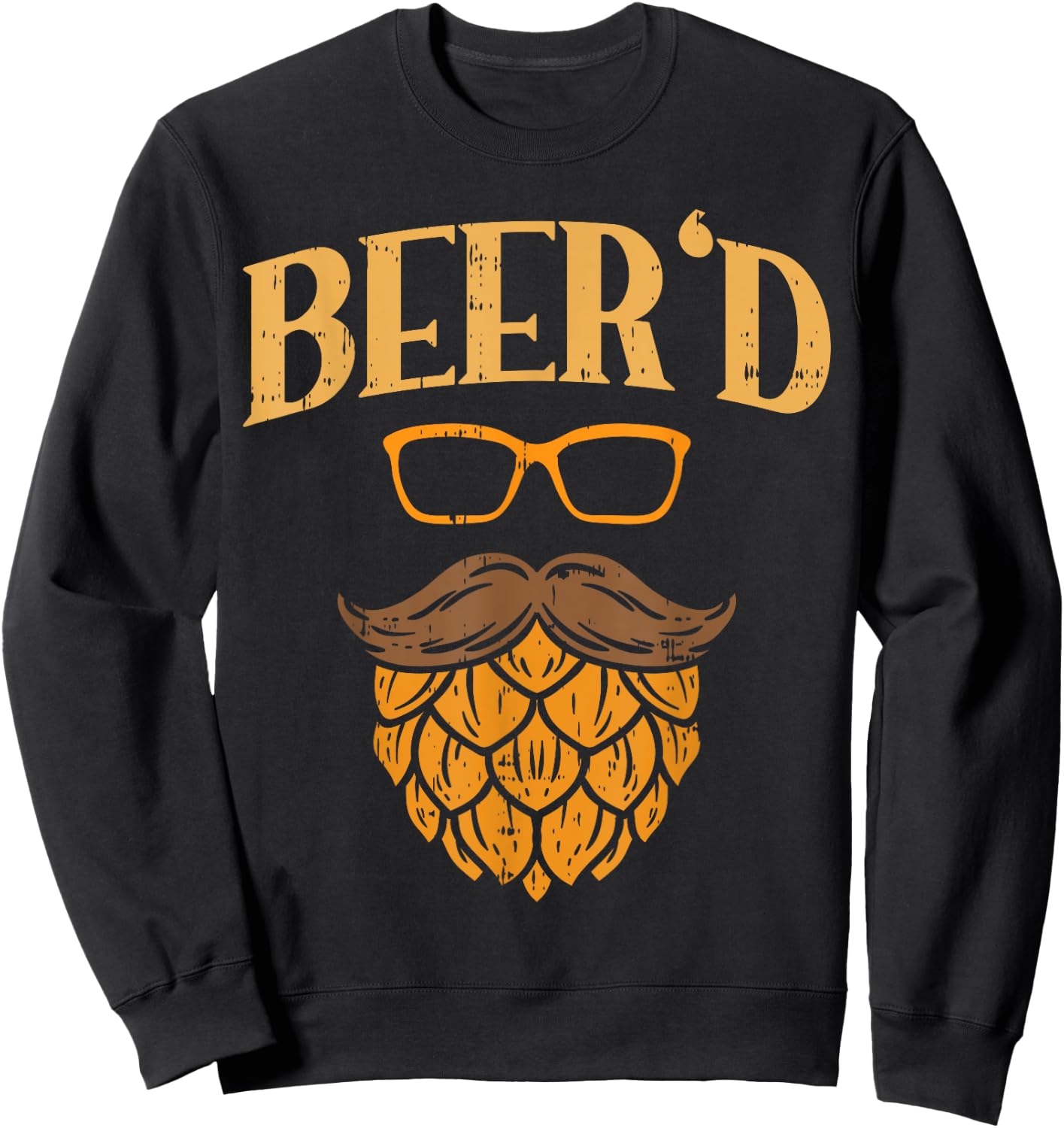Beerd Beer Face Hops Beard Homebrew Fathers Day Men Dad Gift Sweatshirt - Sweatshirt | Black
