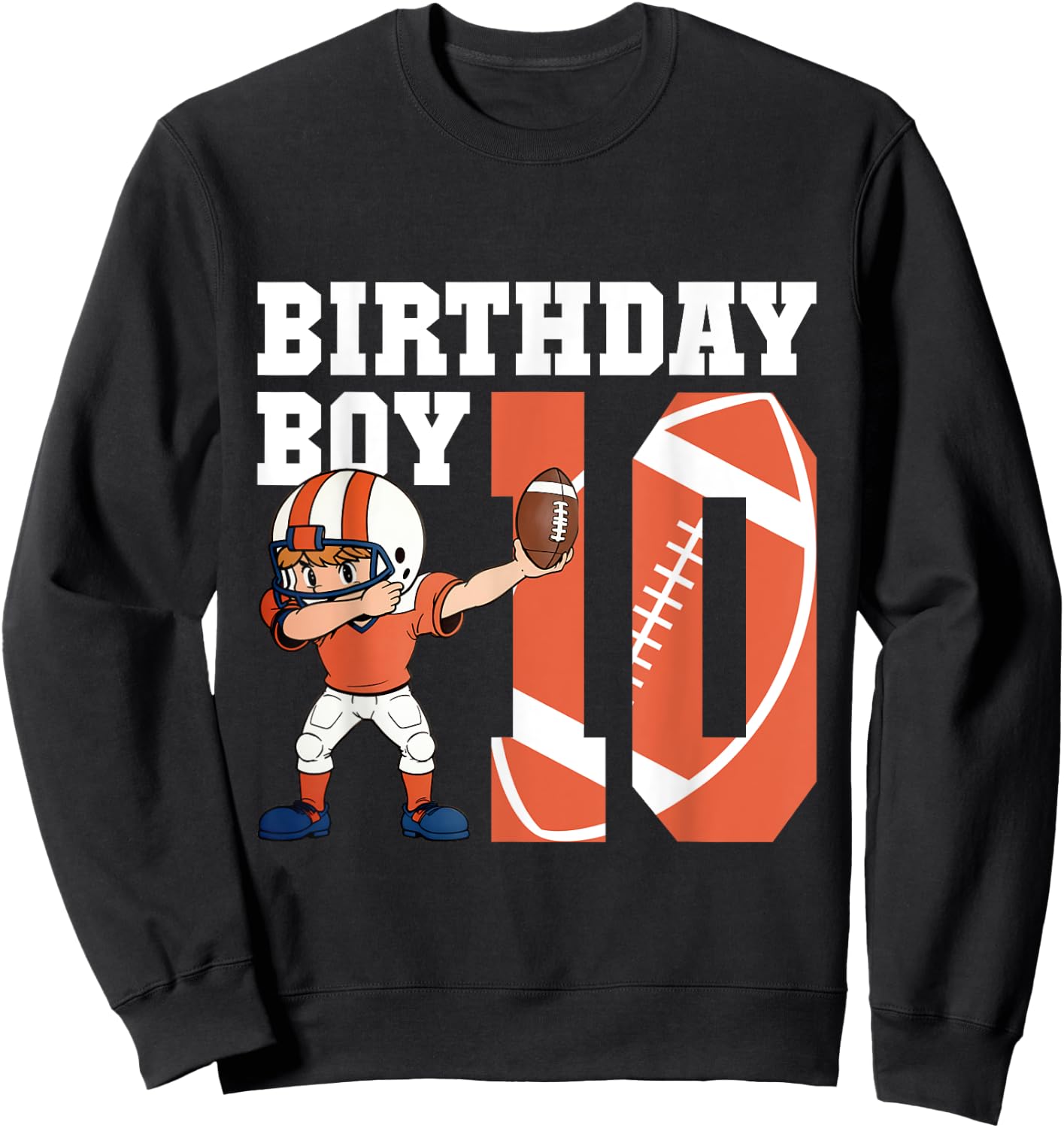 10th Birthday Boy Football Player Dabbing 10 Years Old Sweatshirt - Sweatshirt | Black