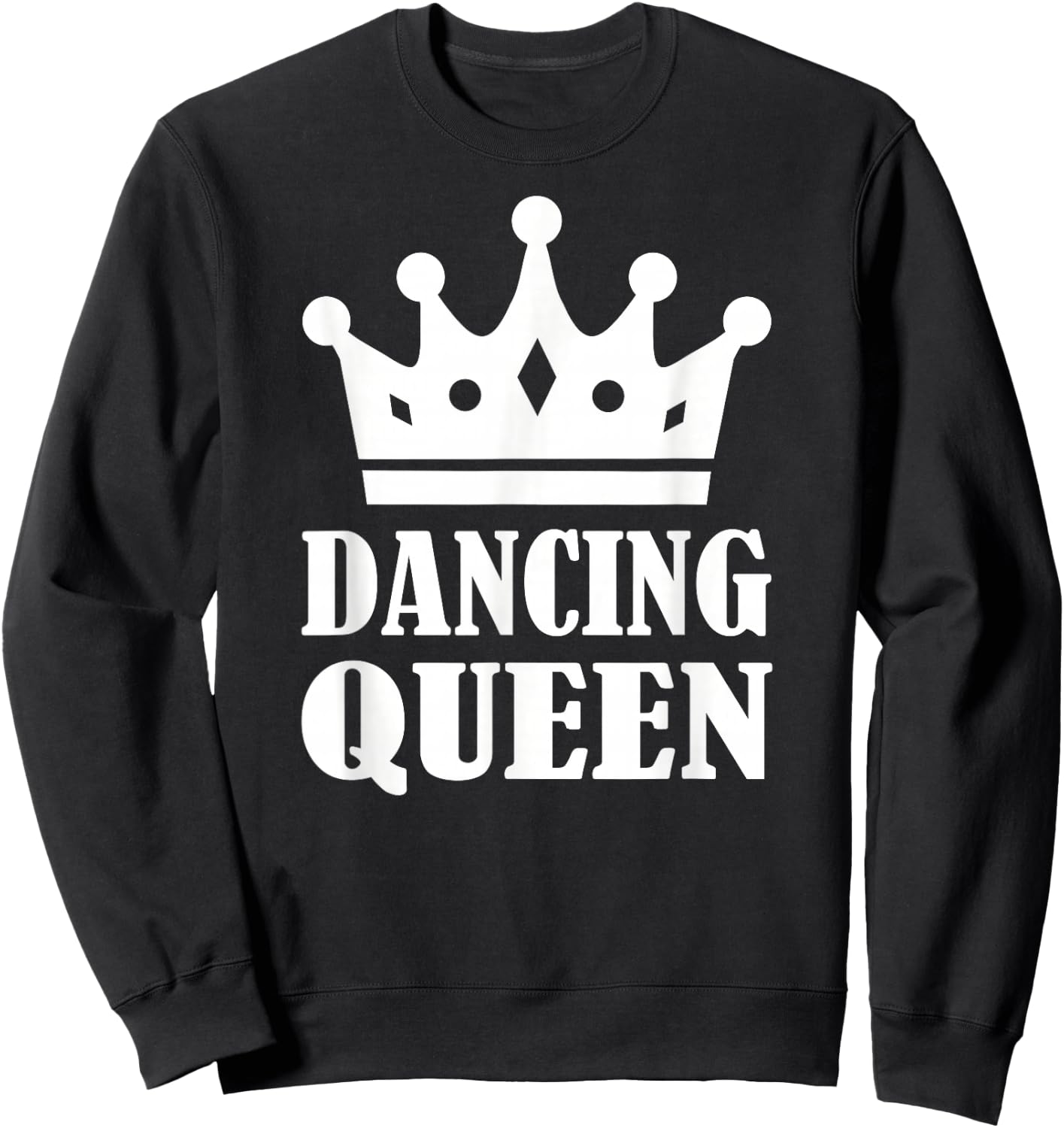 Dancing queen Sweatshirt - Sweatshirt | Black