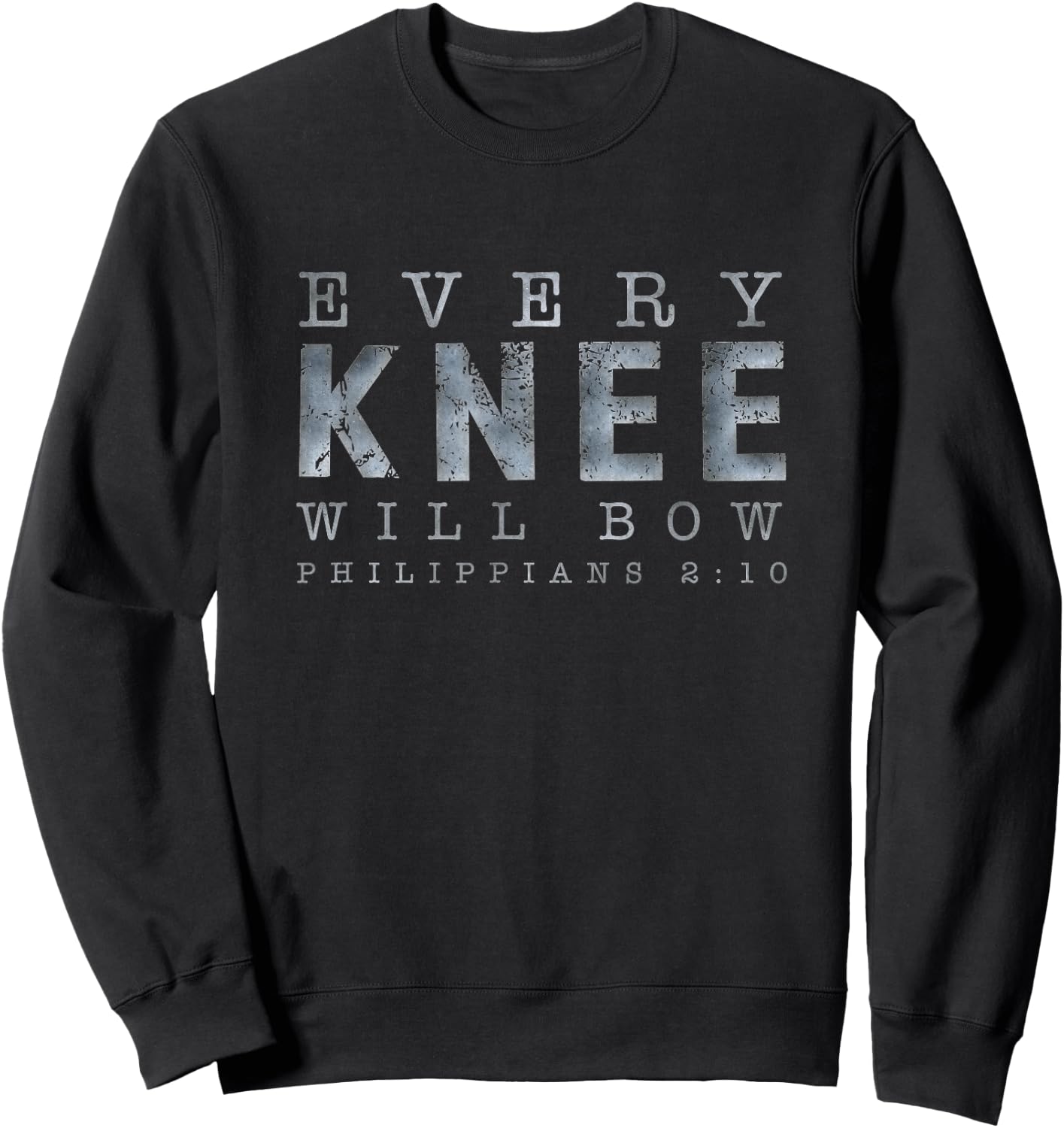 Philippians 2:1 Every Knee Will Bow Shirts Sweatshirt - Sweatshirt | Black