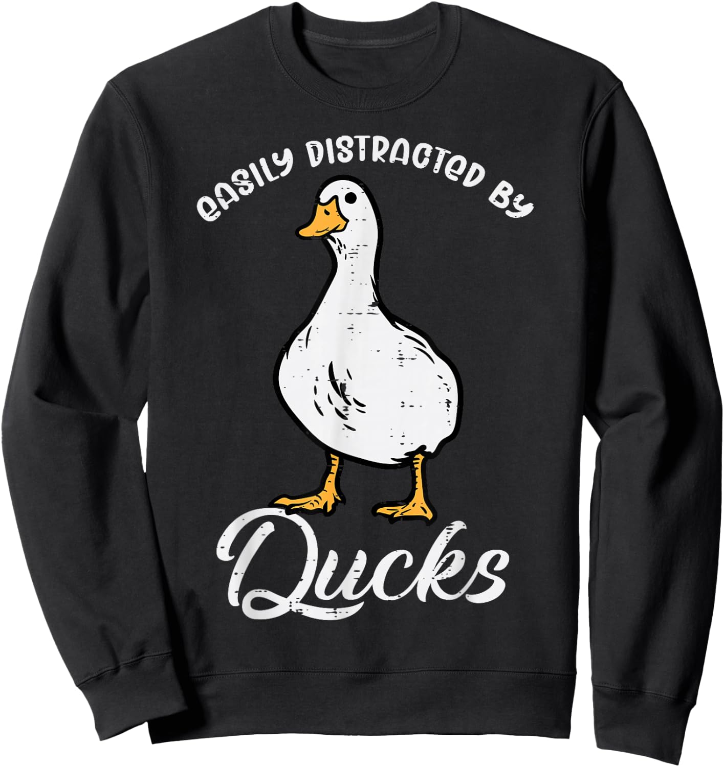 Easily Distracted By Ducks Funny Farmer Hunter Men Women Kid Sweatshirt - Sweatshirt | Black