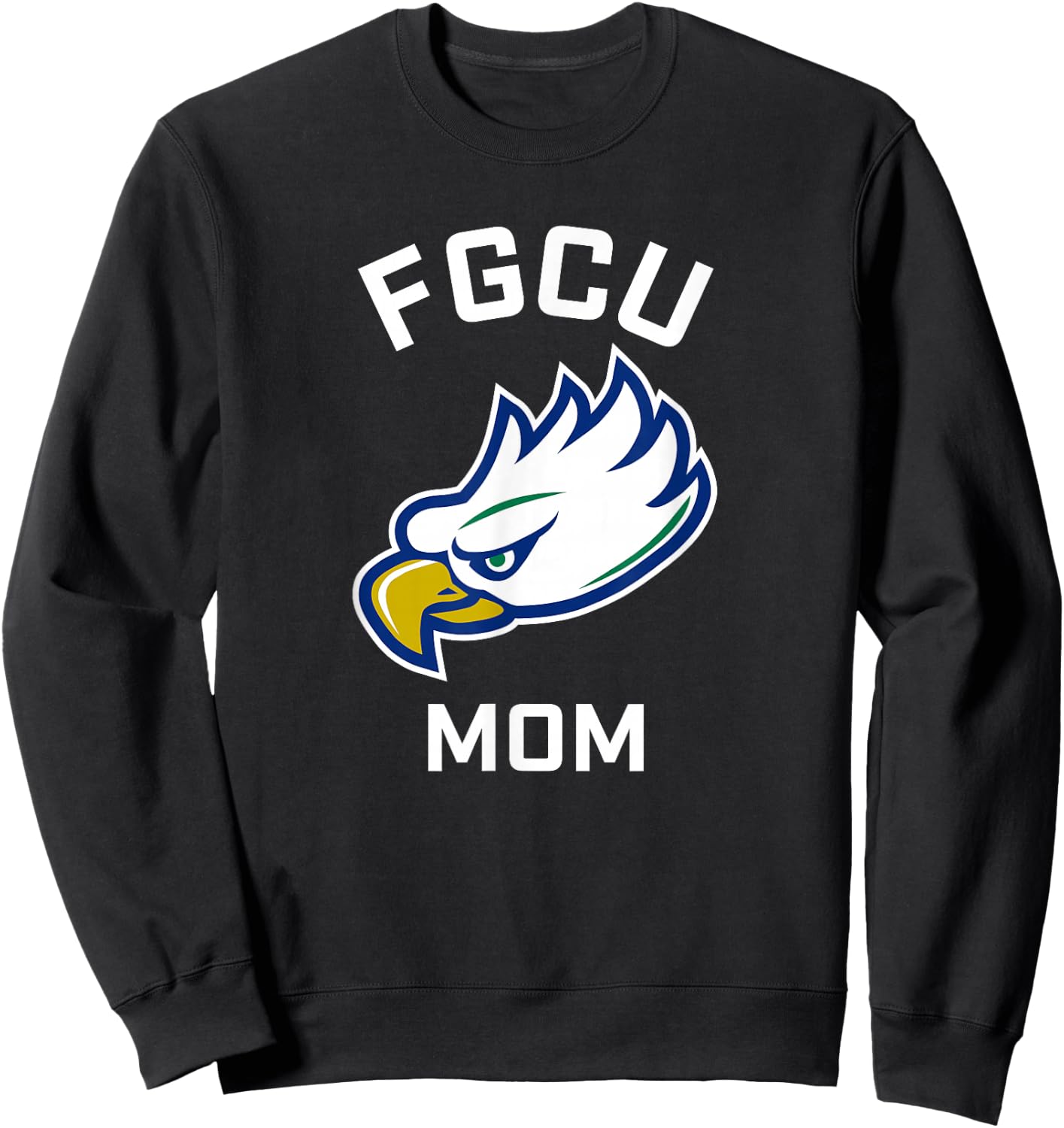 Florida Gulf Coast University FGCU Eagles Arched Mom Sweatshirt - Sweatshirt | Black