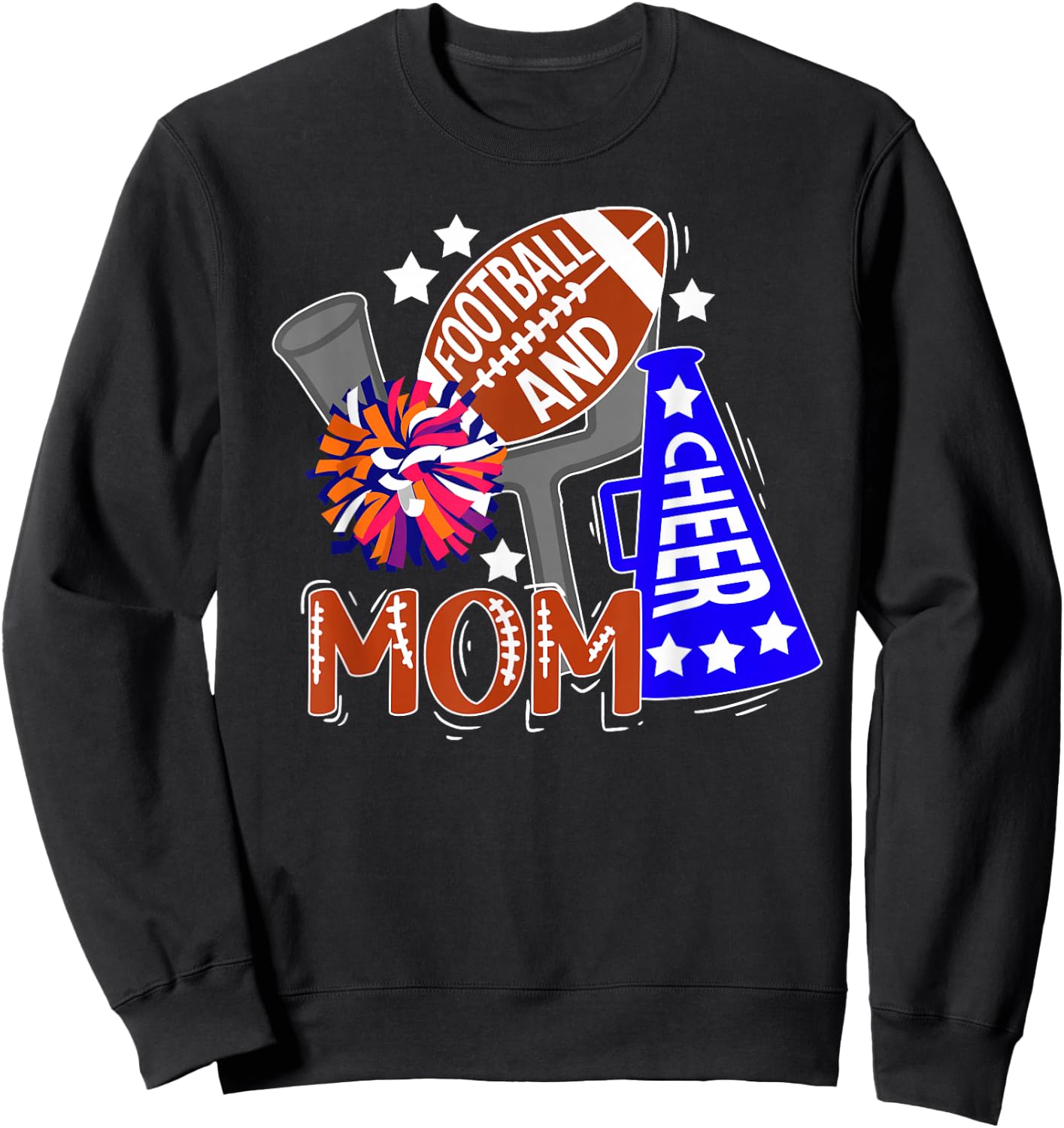 Football And Cheer Mom Best Cheerleading And Football Mom Sweatshirt - Sweatshirt | Black