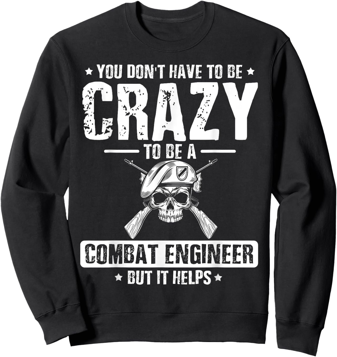 Combat Mission US Military US Army Combat Engineer Sweatshirt - Sweatshirt | Black
