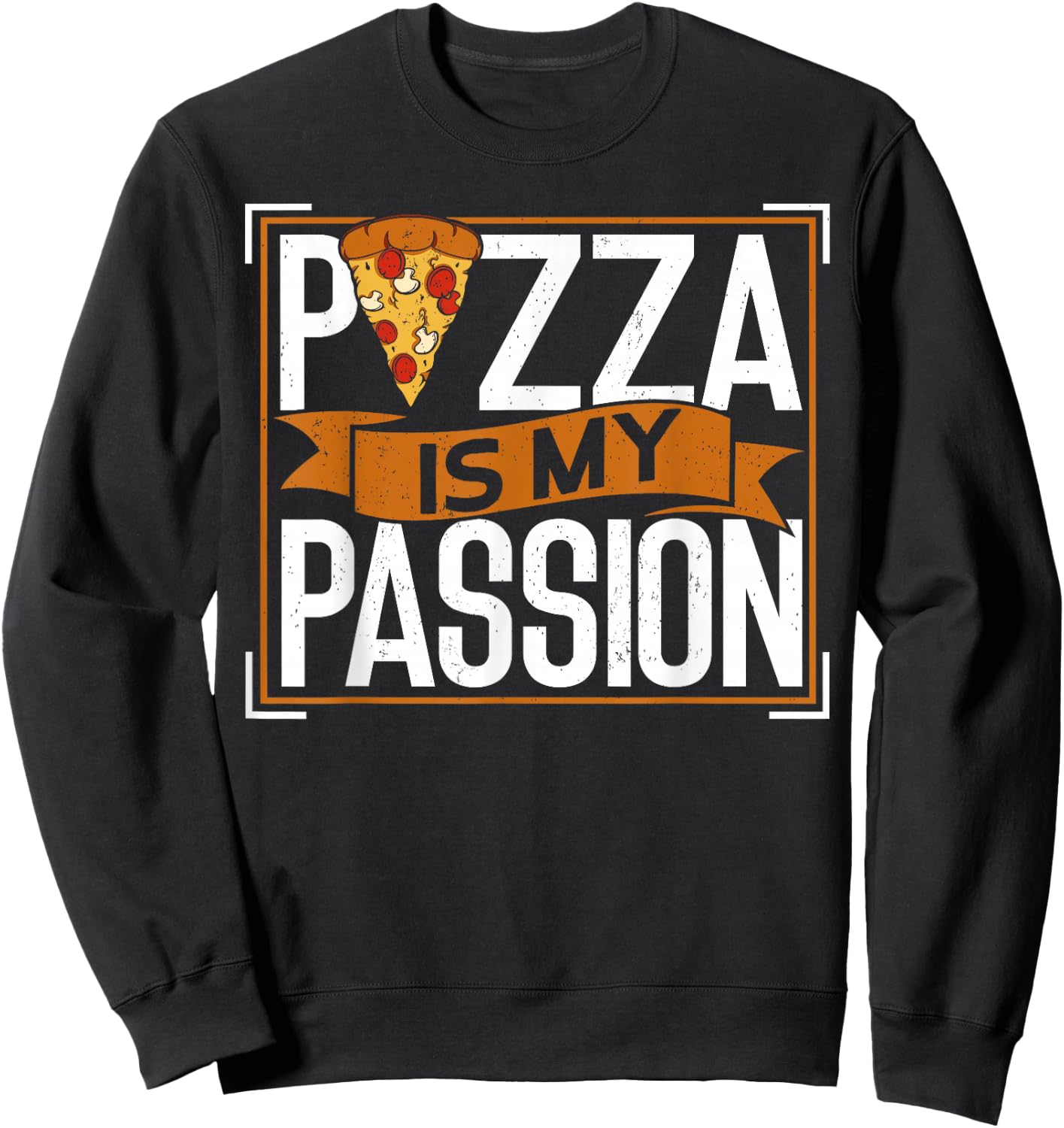 Pizza Is My Passion Funny Pizza Making Sweatshirt - Sweatshirt | Black