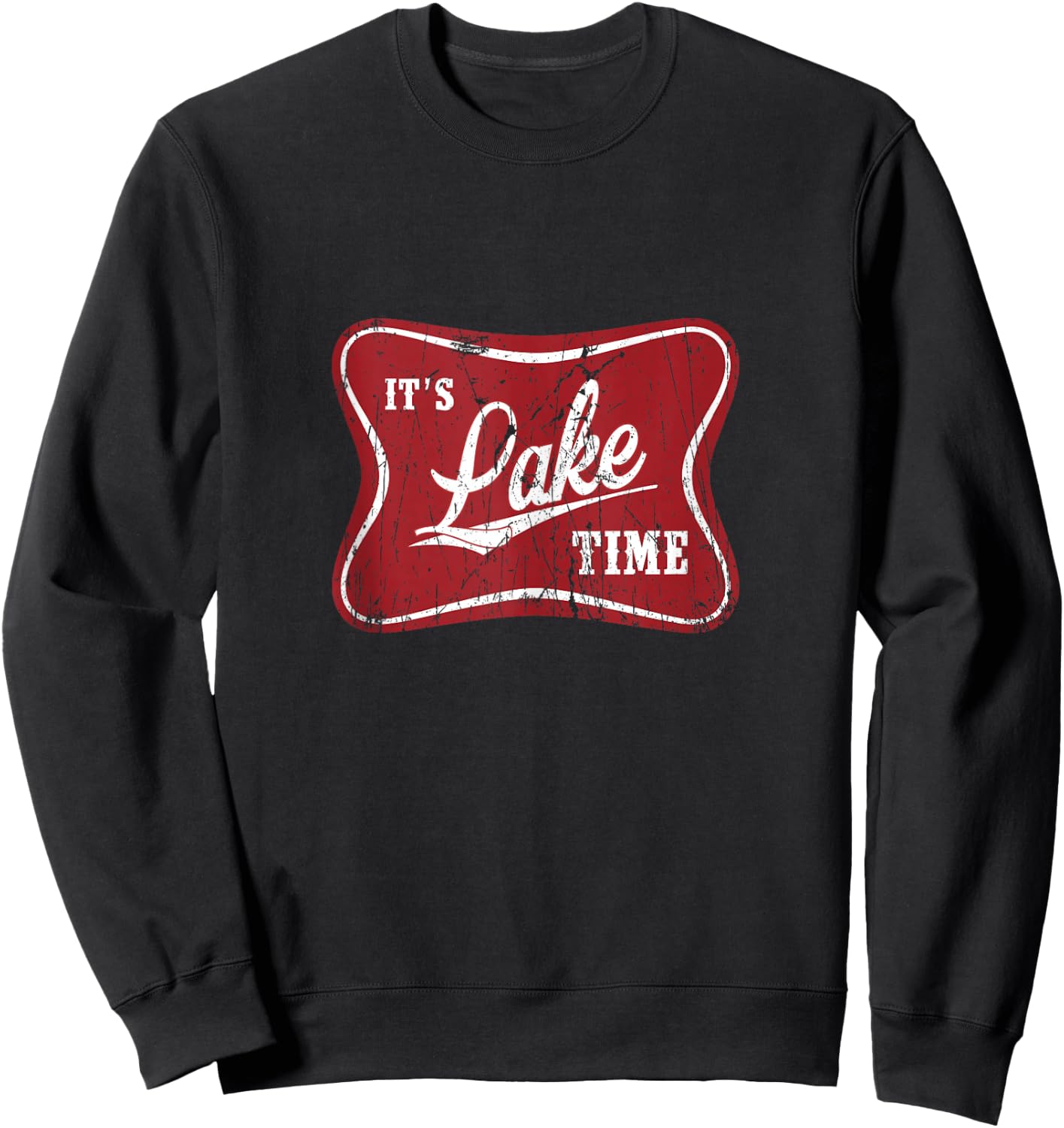 It's Lake Time, Lake Camper Life Likes Fishing Sweatshirt - Sweatshirt | Black