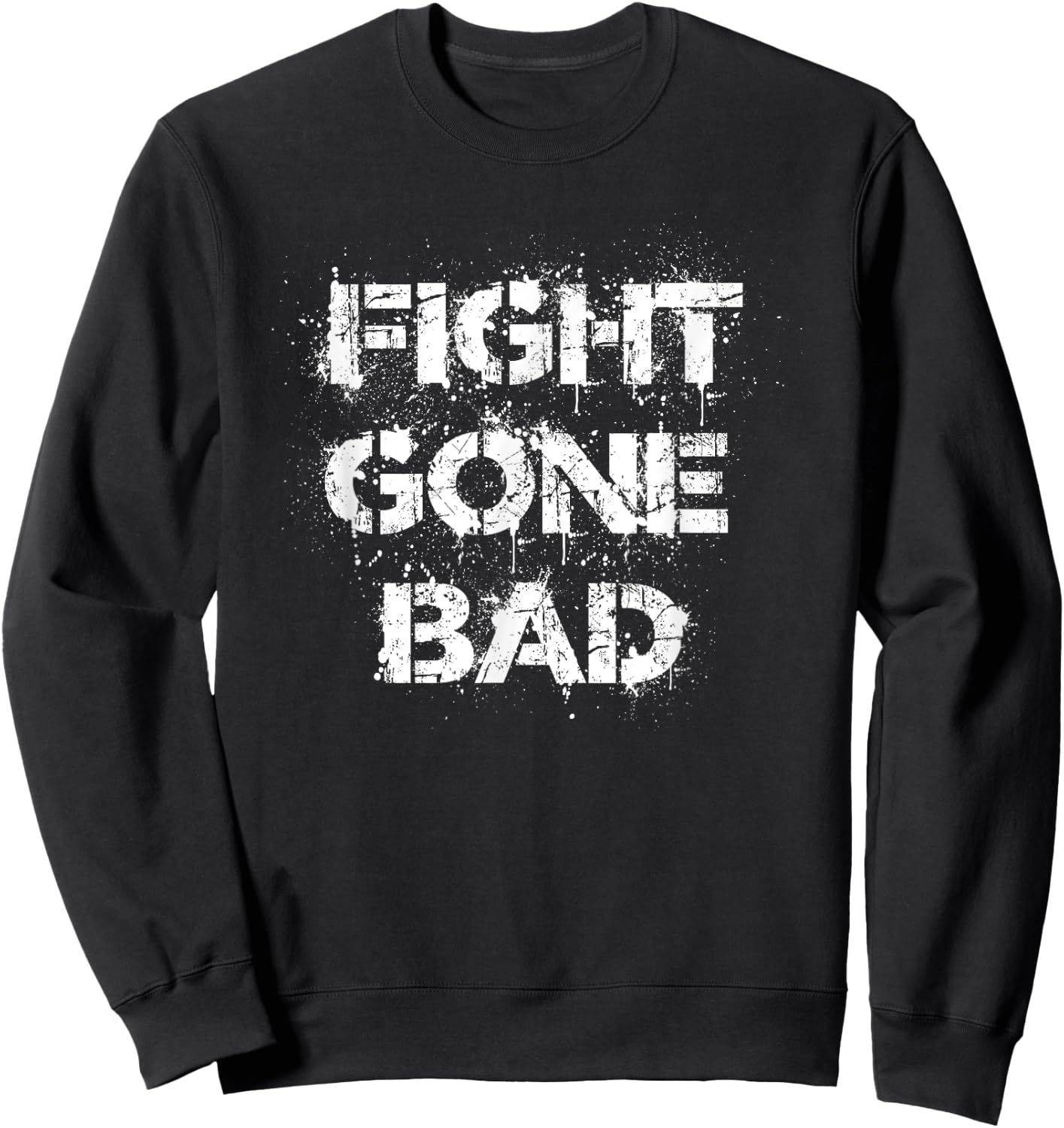 Fitness WOD fight gone bad Workout crosstraining Sweatshirt - Sweatshirt | Black