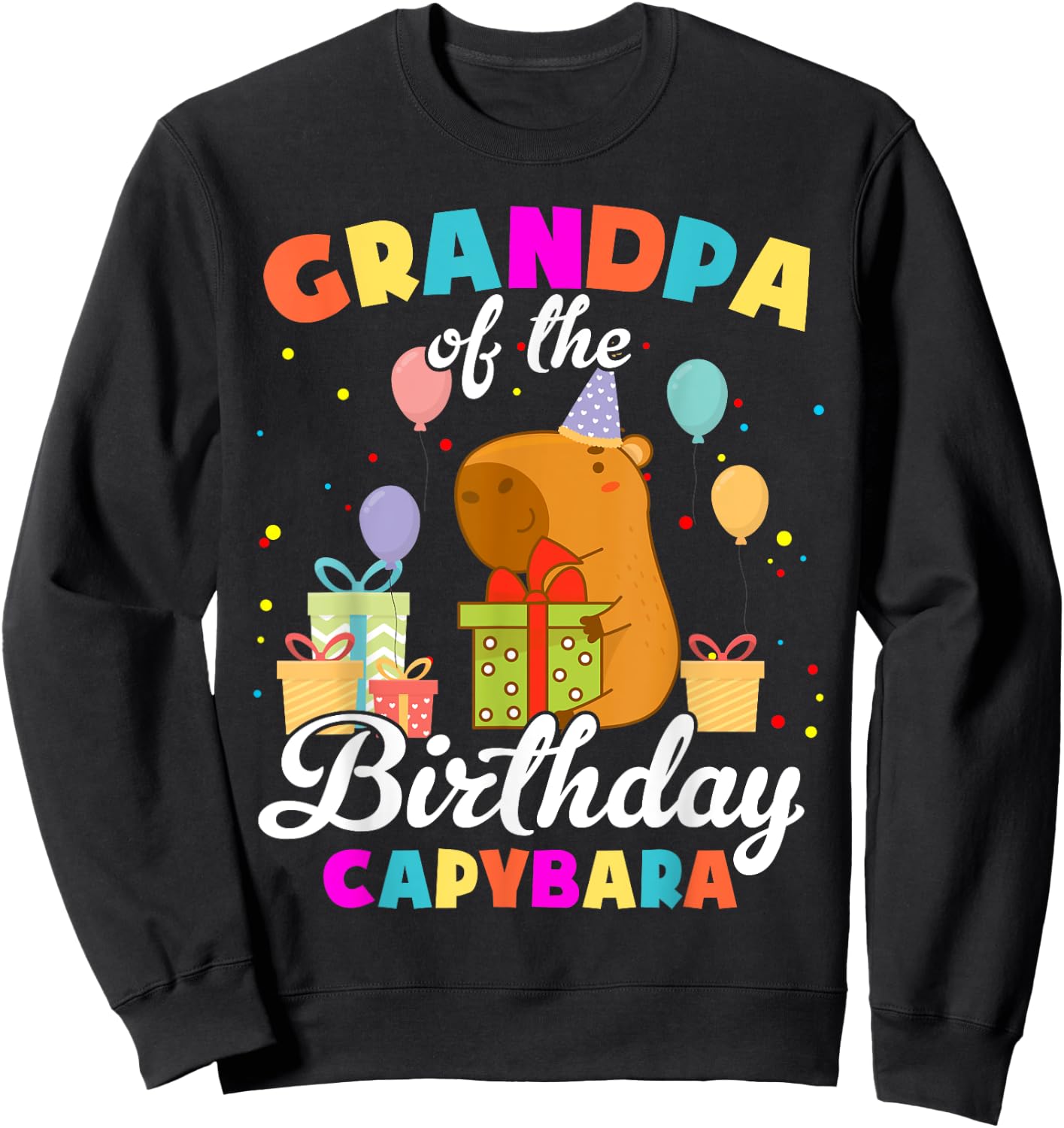 Grandpa Of The Birthday Capybara Family Party Sweatshirt - Sweatshirt | Black