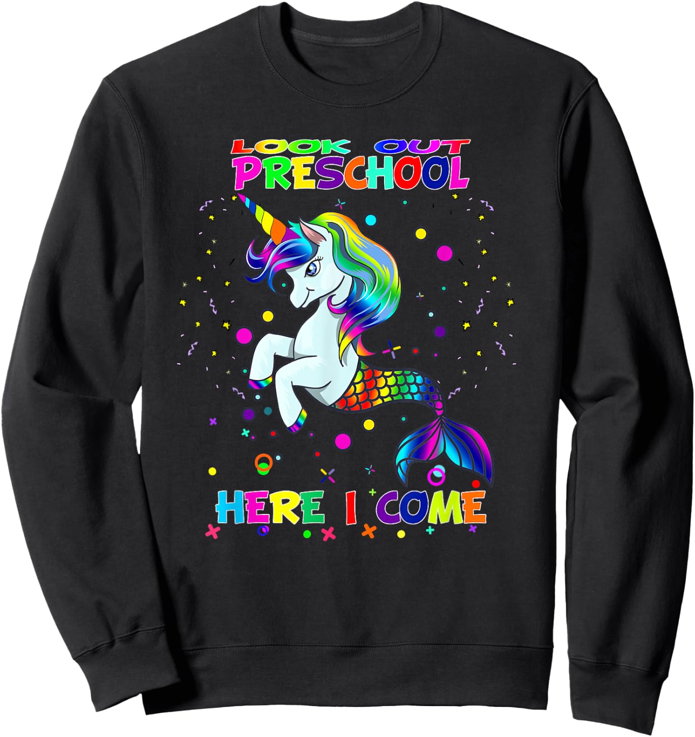 Look Out Preschool Here I Come Kids Mermicorn Unicorn Sweatshirt - Sweatshirt | Black