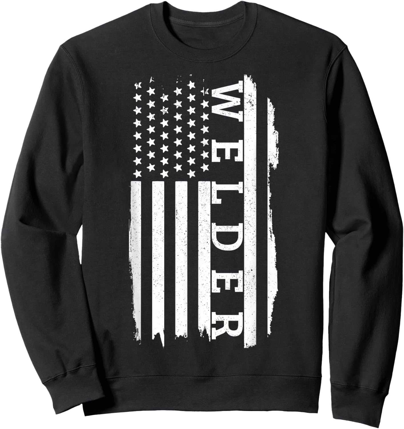 Patriotic Welder Gift American Flag USA 4th Of July Welding Sweatshirt - Sweatshirt | Black