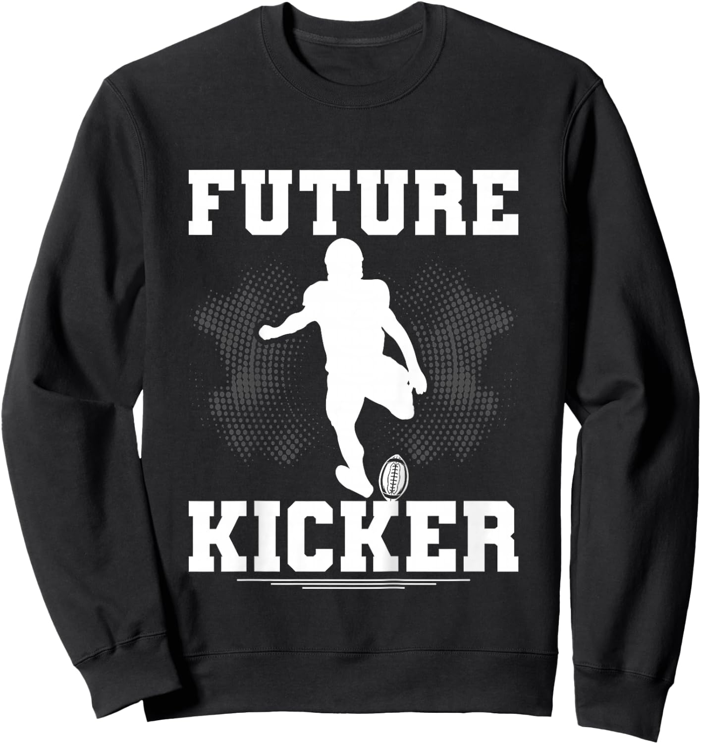 Football Future Kicker Toddler Team Position Sweatshirt - Sweatshirt | Black