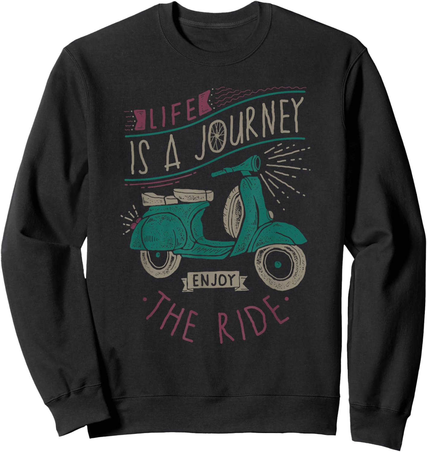 Life Is A Journey Enjoy The Ride Moped Vintage Retro Scooter Sweatshirt - Sweatshirt | Black