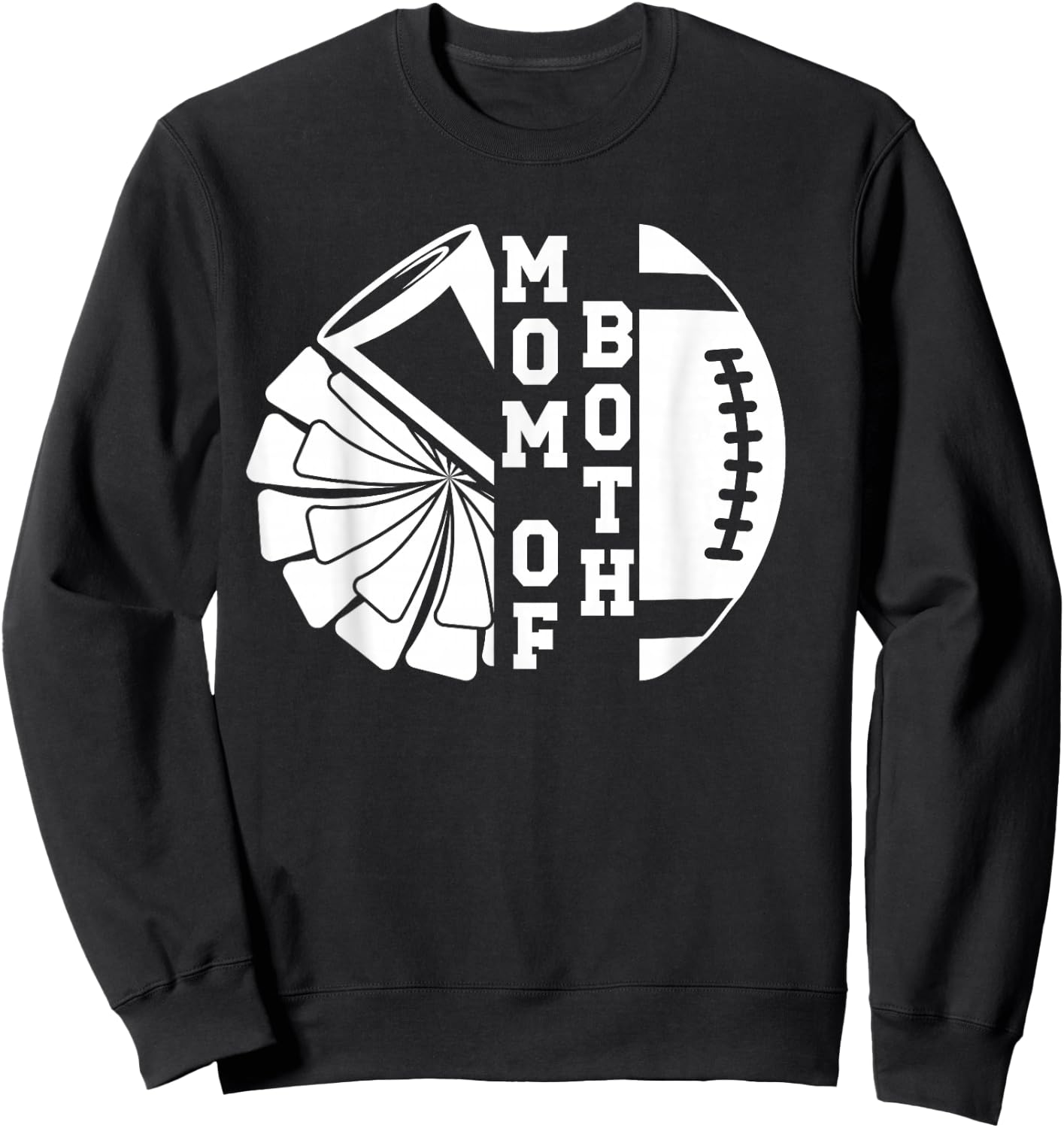 Mom of Both Proud Football and Cheer Mom Sweatshirt - Sweatshirt | Black