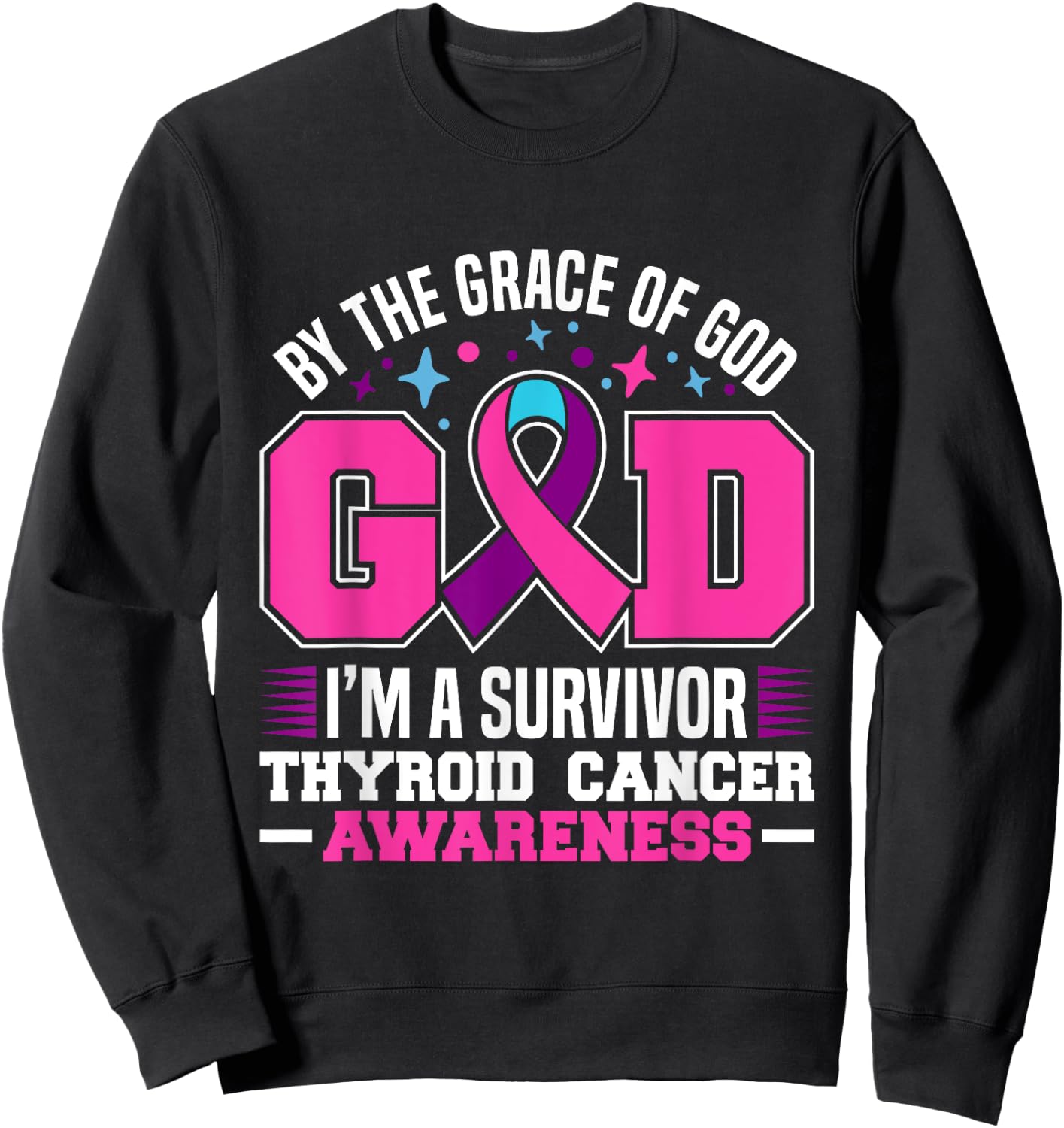 By The Grace God I'm A Survivor Thyroid Cancer Survivor Sweatshirt - Sweatshirt | Black