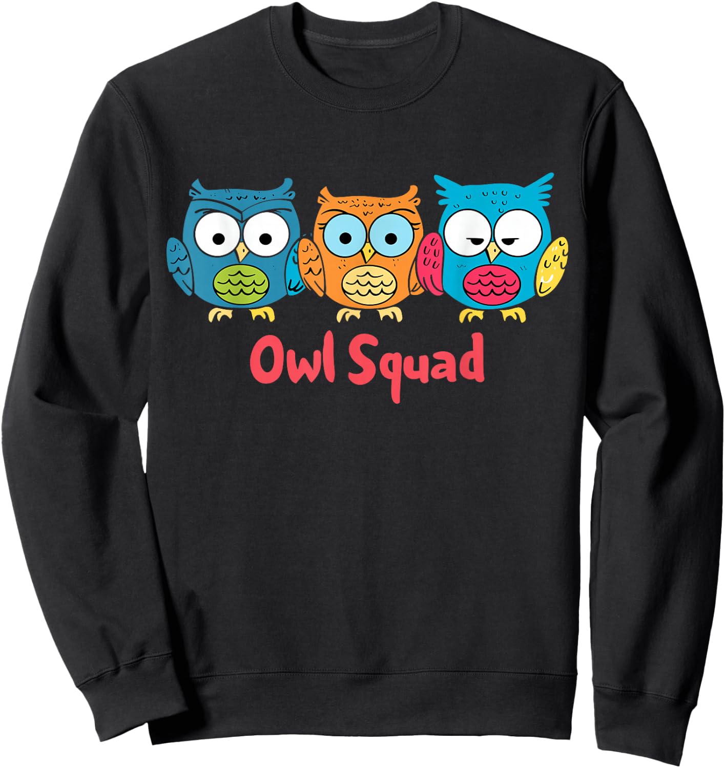 Owl Squad | Cool Owl Lover Shirt Sweatshirt - Sweatshirt | Black