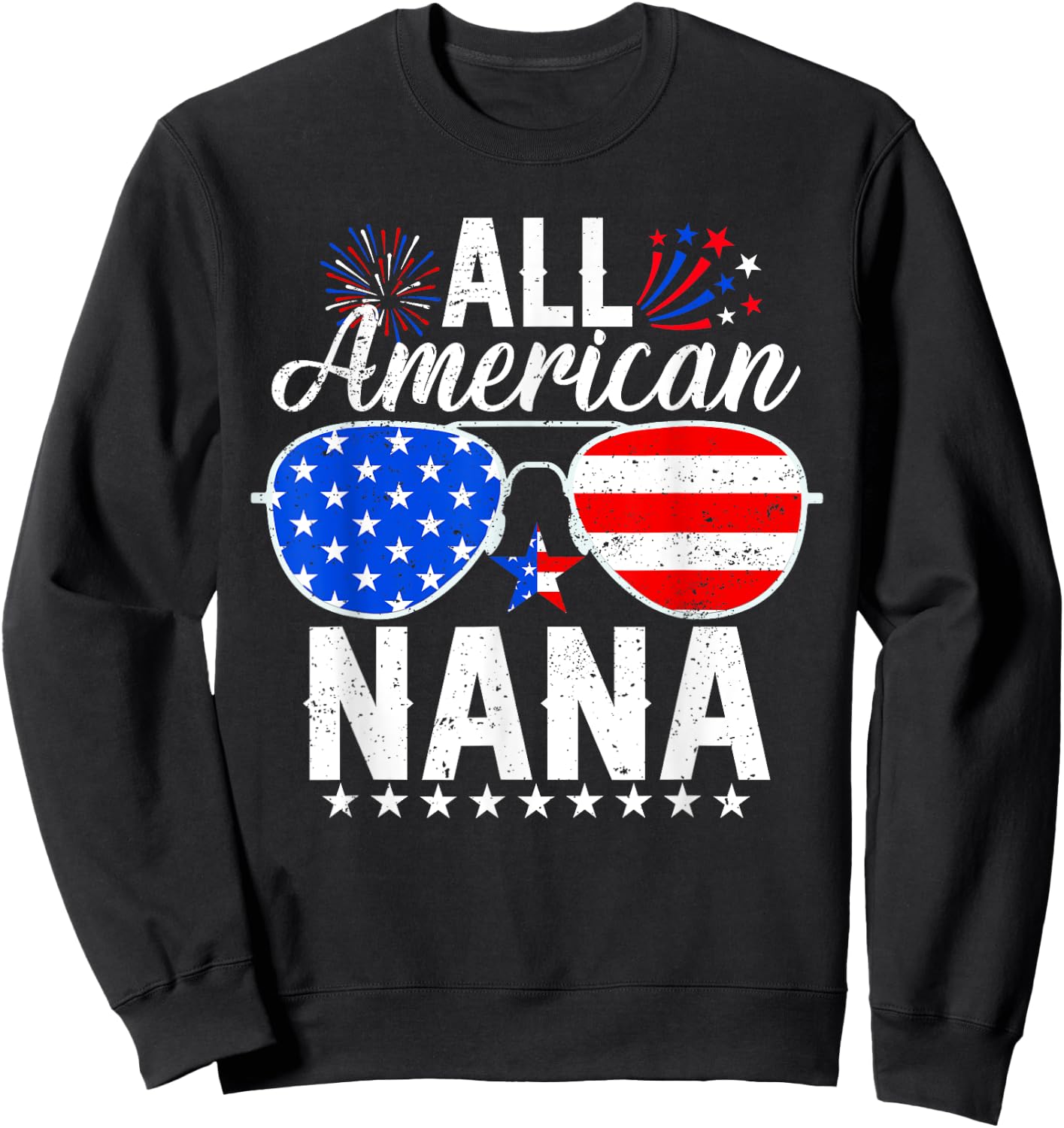 All American Nana Funny 4th of July Family Matching Sweatshirt - Sweatshirt | Black