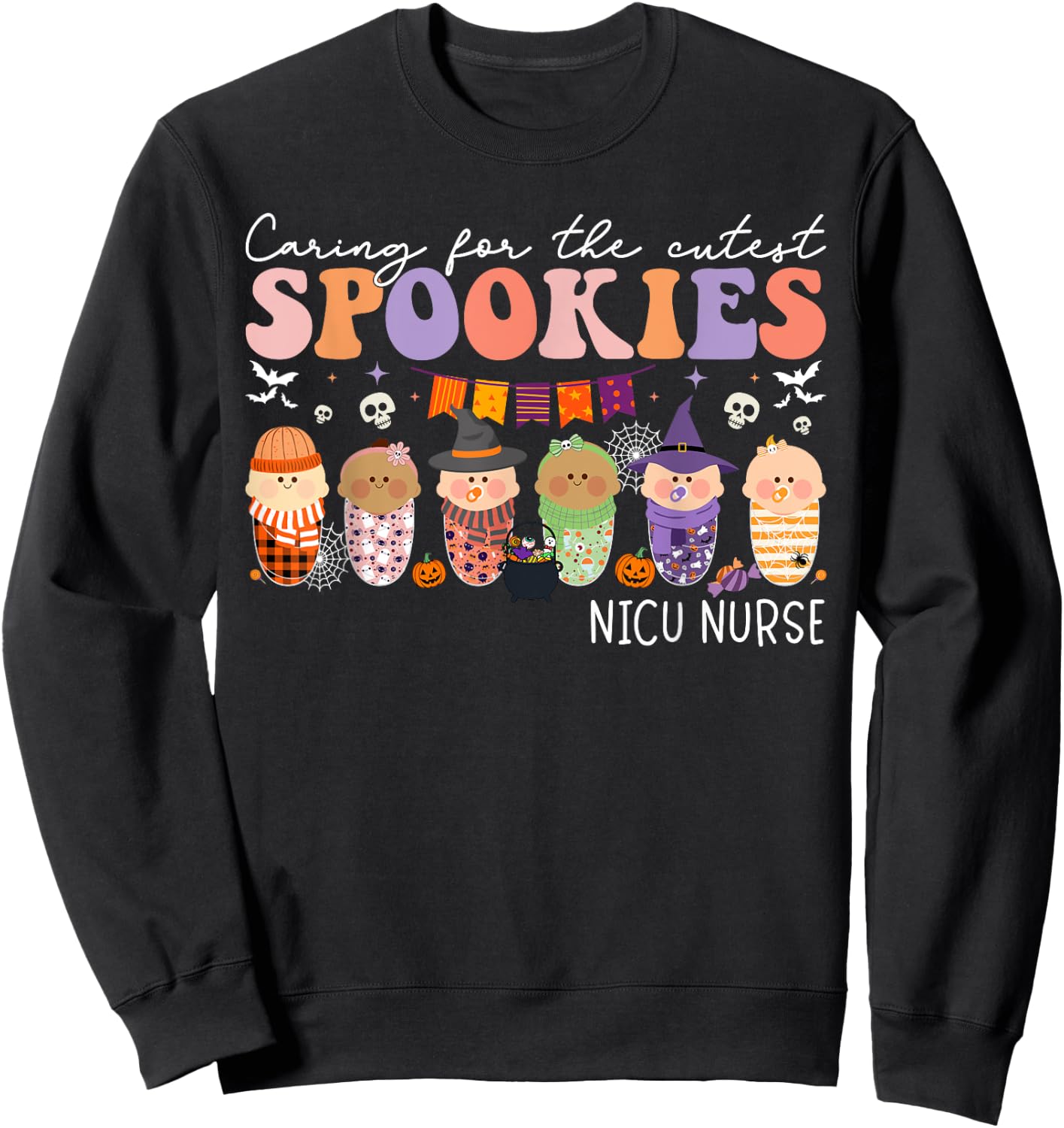 Caring For The Cutest Little Spookies NICU Nurse Halloween Sweatshirt - Sweatshirt | Black