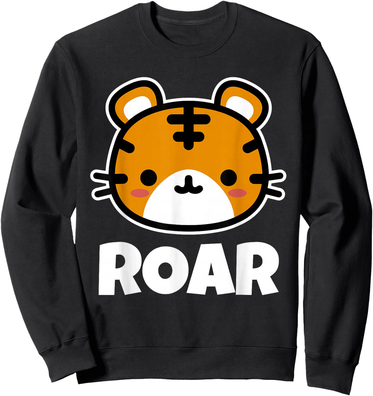 Roar Funny Kawaii Wild Animal Jungle Safari Cute Tiger Sweatshirt - Sweatshirt | Black