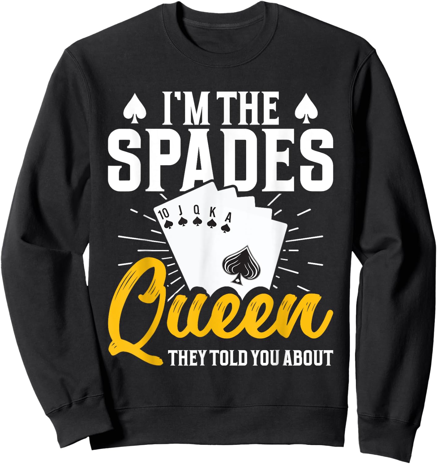 Spades Card Game Set Playing Cards Queen of Spades Sweatshirt - Sweatshirt | Black