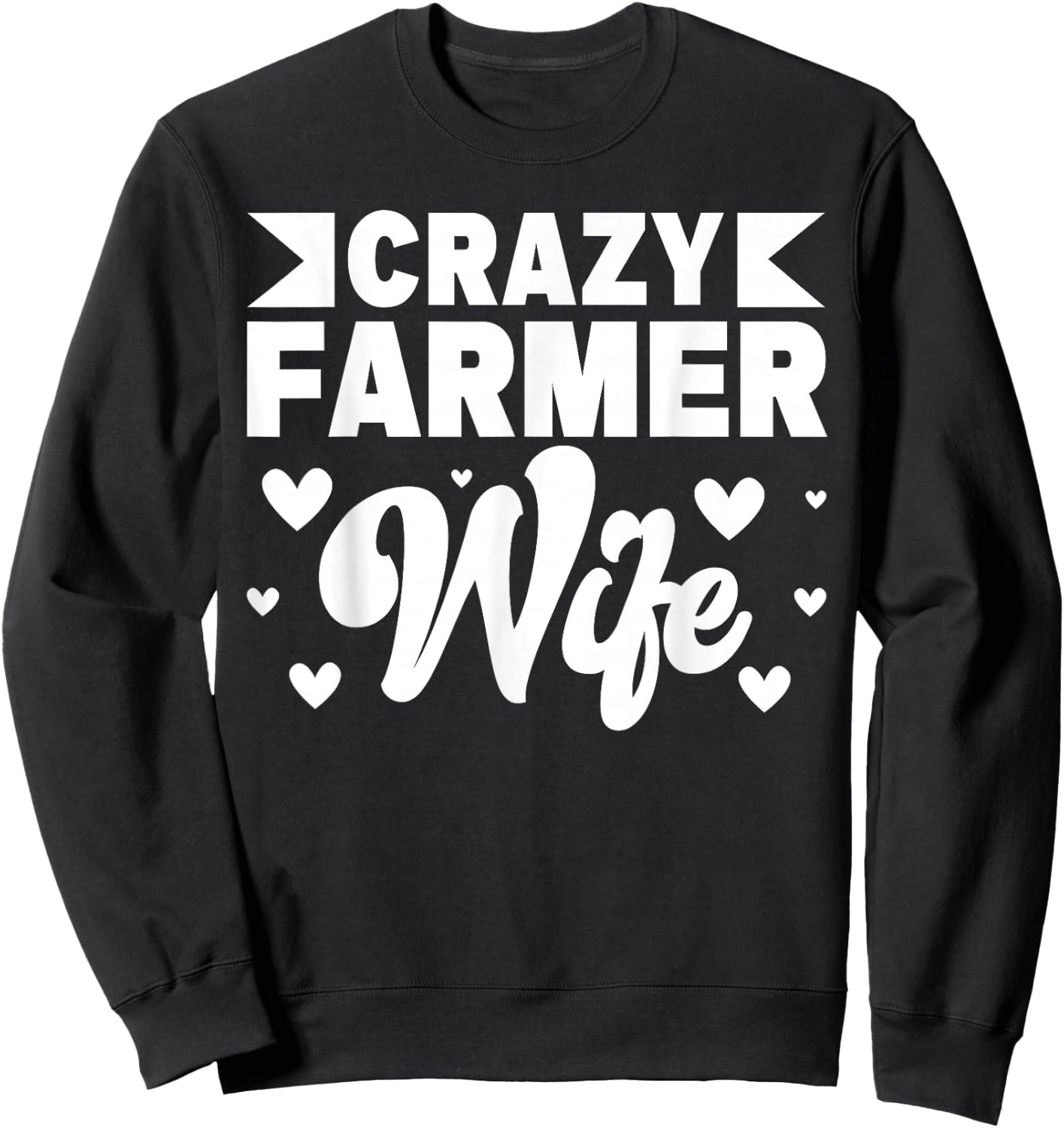 Crazy Farmer Wife Farming Farm Boy Sweatshirt - Sweatshirt | Black