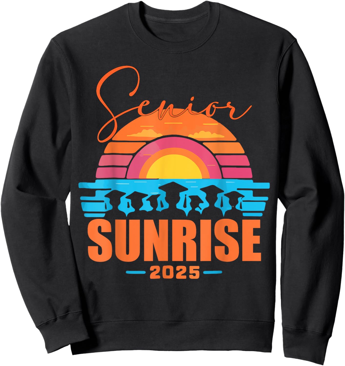 Vintage SENIOR SUNRISE 2025 Seniors of class graduation Sweatshirt - Sweatshirt | Black